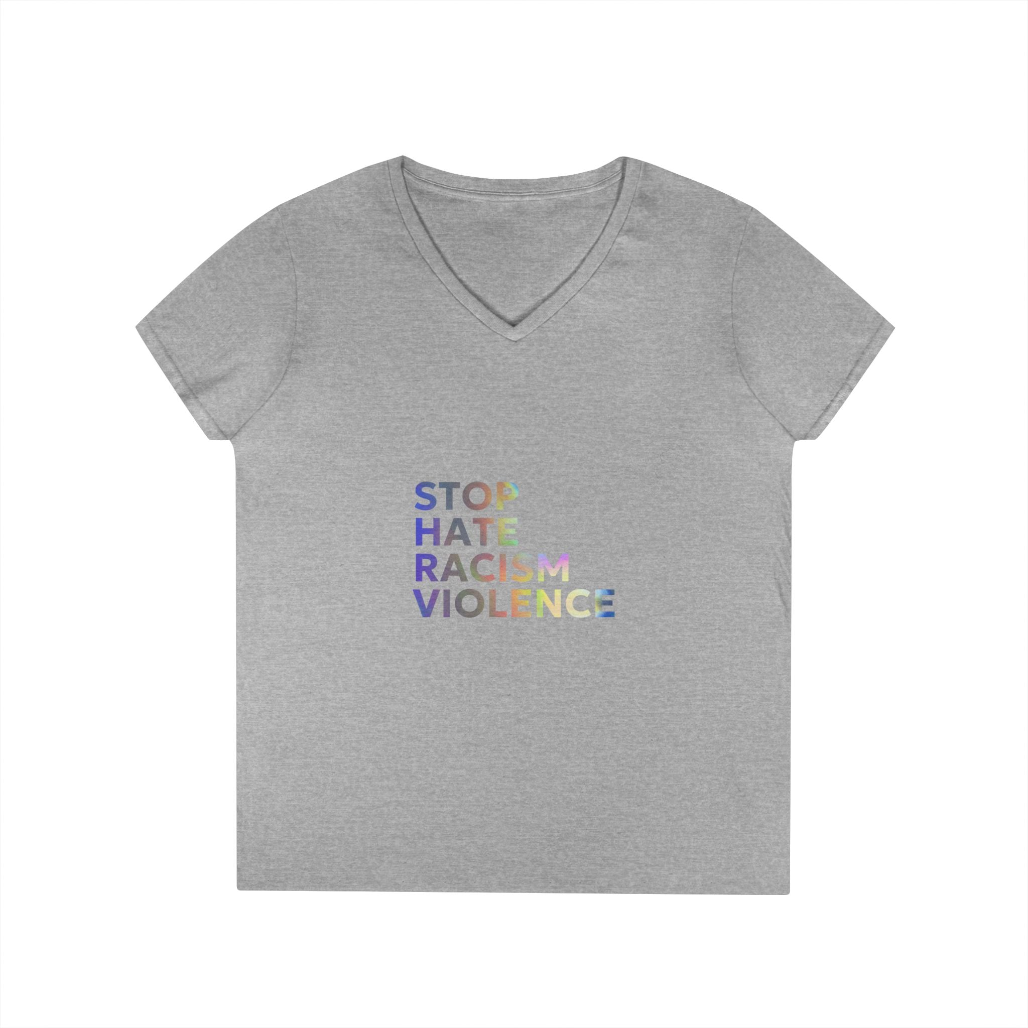 Stop Hate Racism Violence V-Neck Tee — Women’s Social Justice T-Shirt