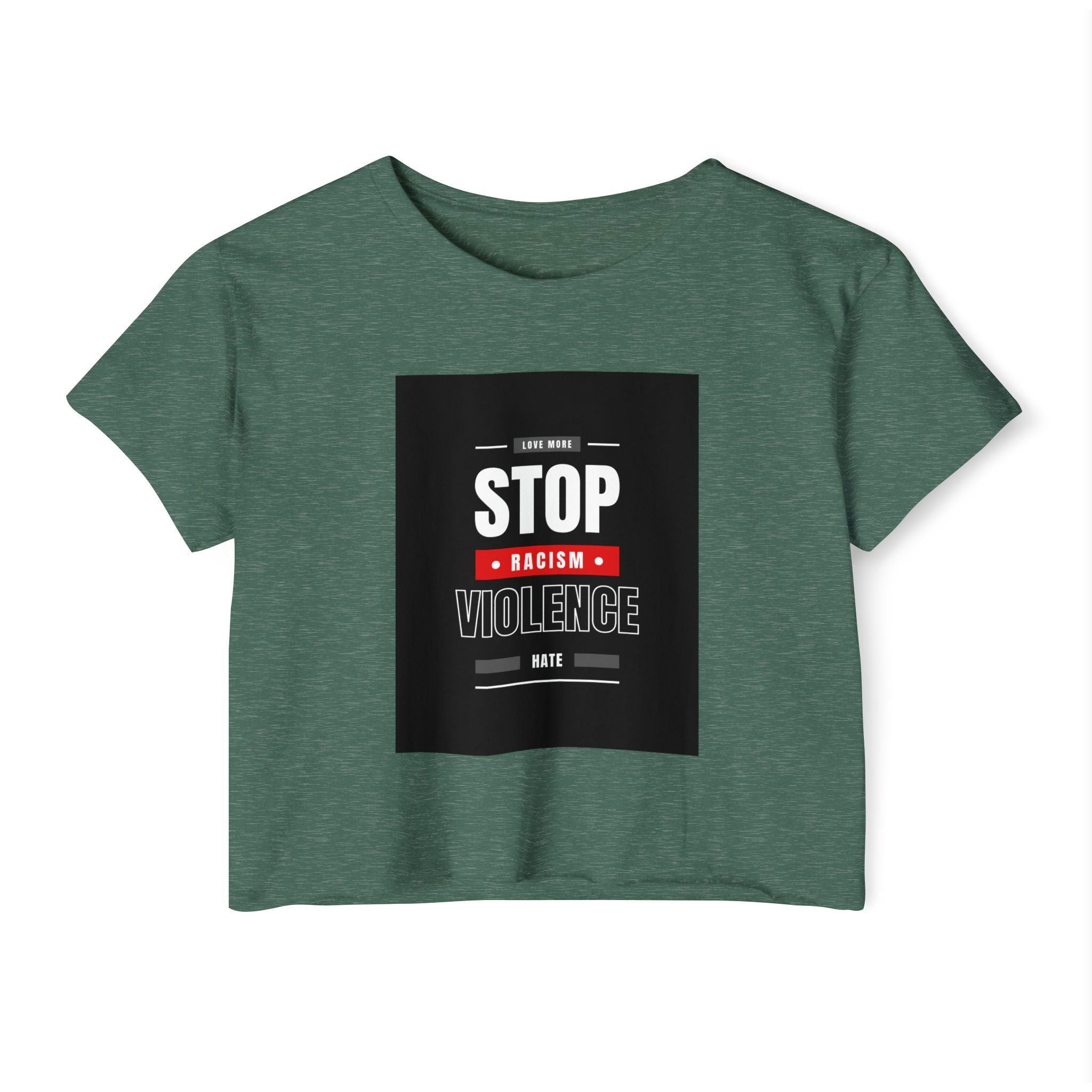 Stop Racism Stop Violence Crop Top — Women's Protest Festival Tee