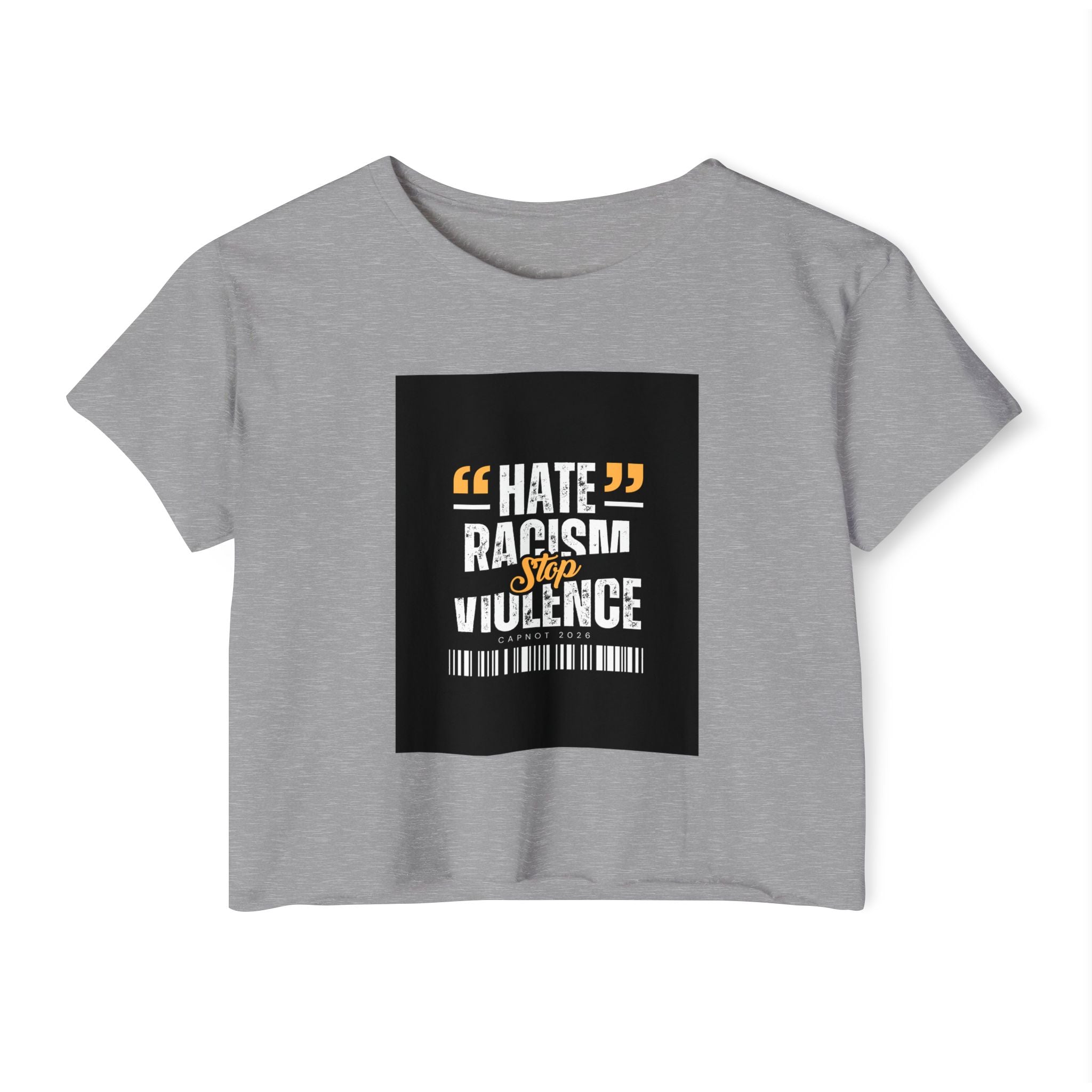 Festival Crop Top — "Hate Racism Stop Violence" Graphic Tee