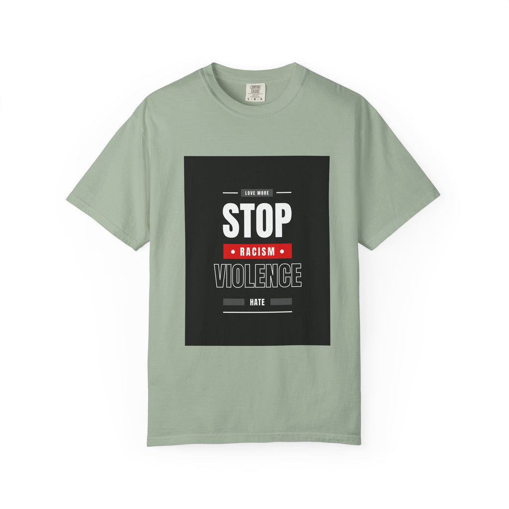 Stop Racism Stop Violence T-Shirt — Anti-Racism Protest Tee