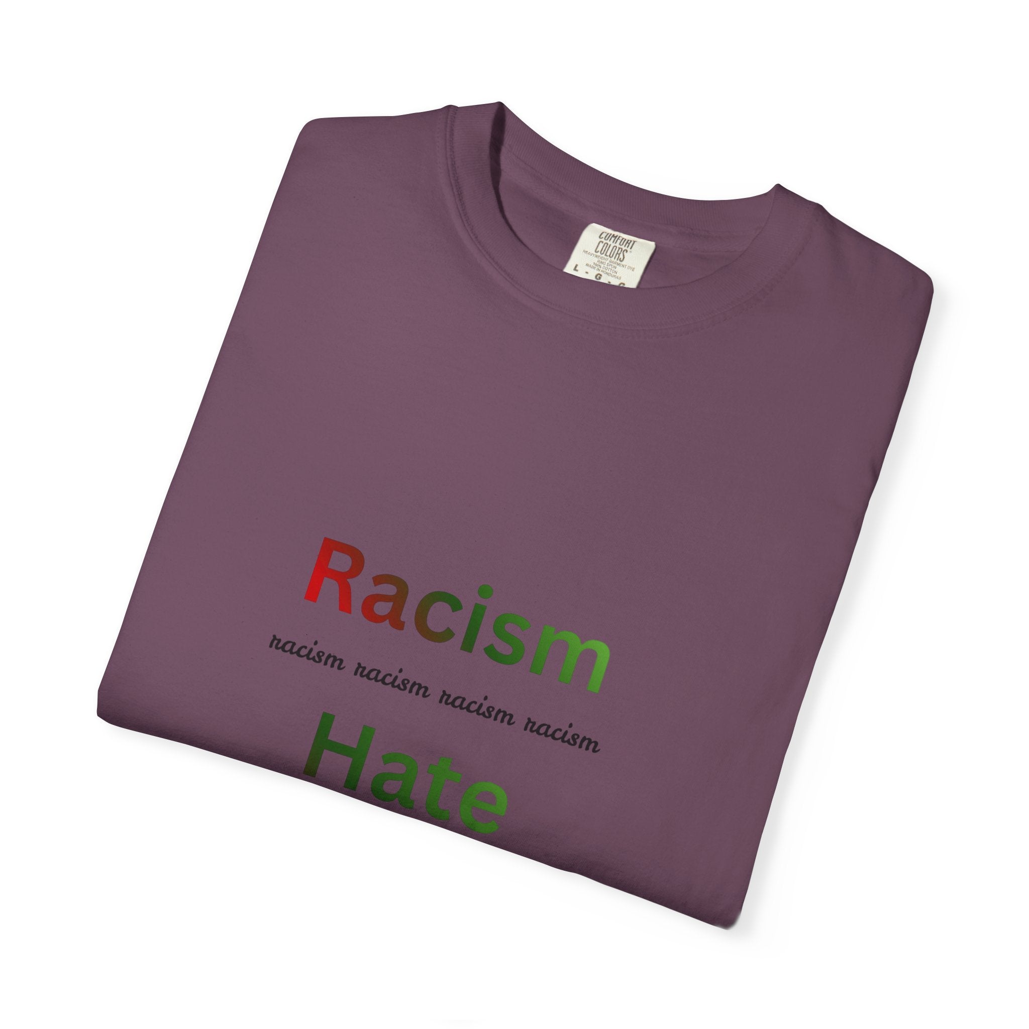 Christian Message T-Shirt — 'Racism Hate Violence' Anti-Hate Tee with John 14:6 Back Quote