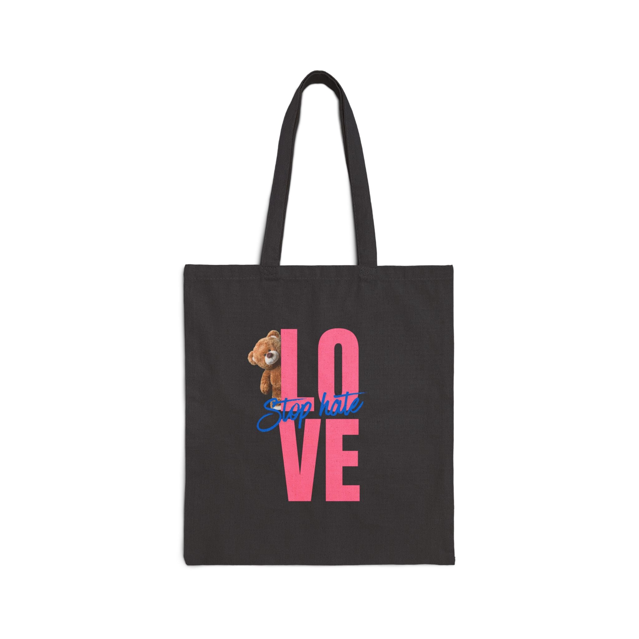 Love Tote Bag — Pink "LOVE" Design with Teddy & "Stop Hatin'" Script