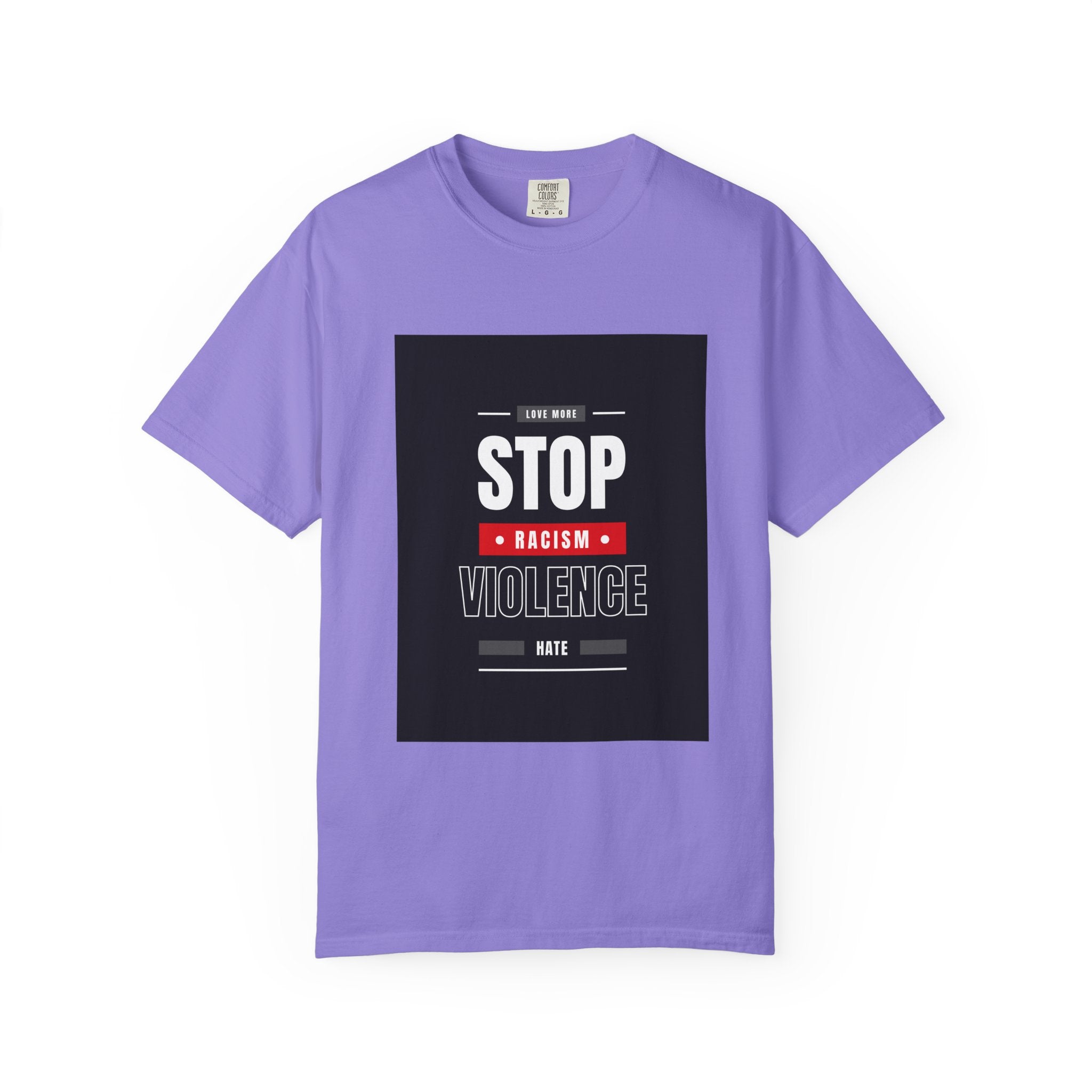 Stop Racism Stop Violence T-Shirt — Anti-Racism Protest Tee