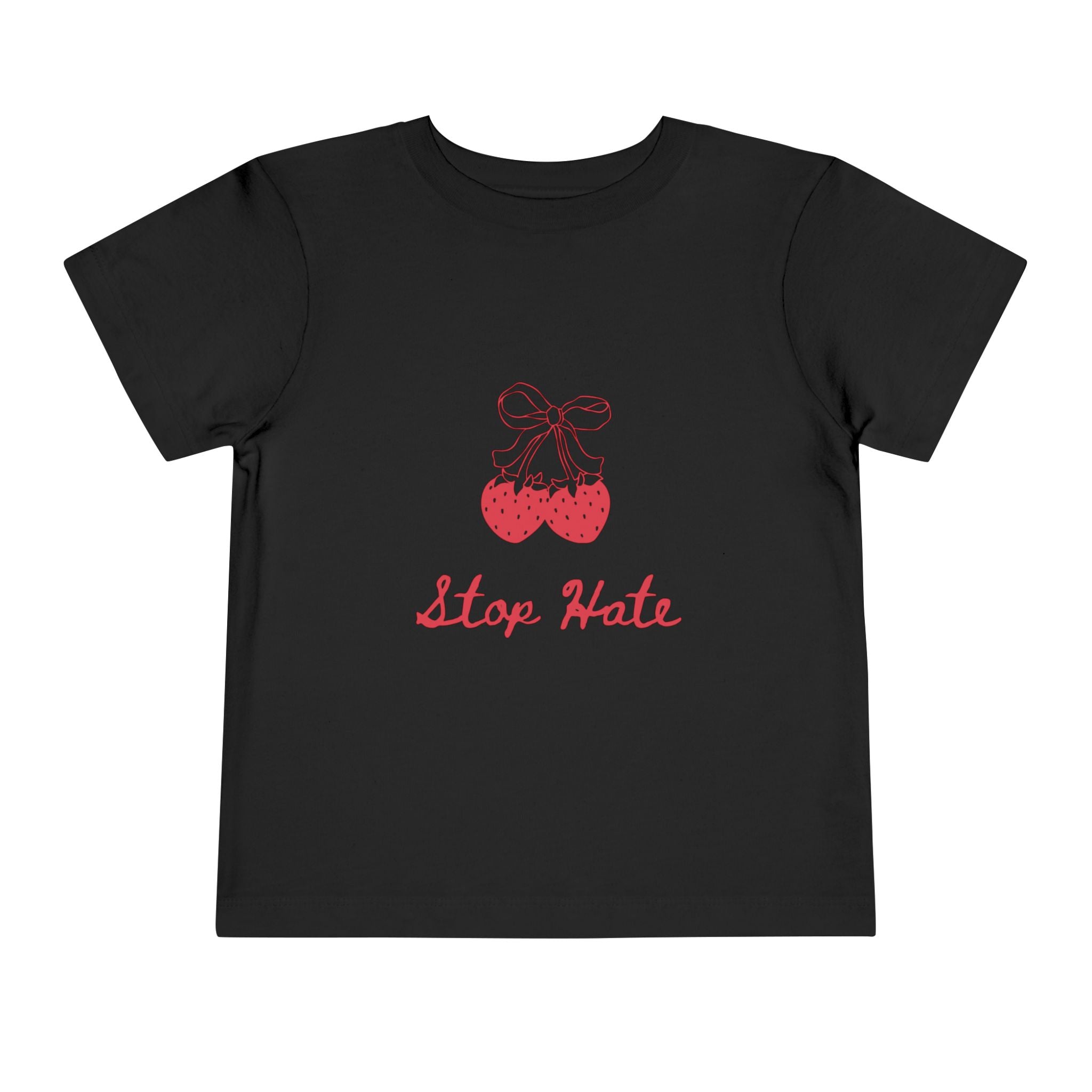 Stop Hate Toddler Tee — Cute Strawberry Heart Graphic Kids Shirt