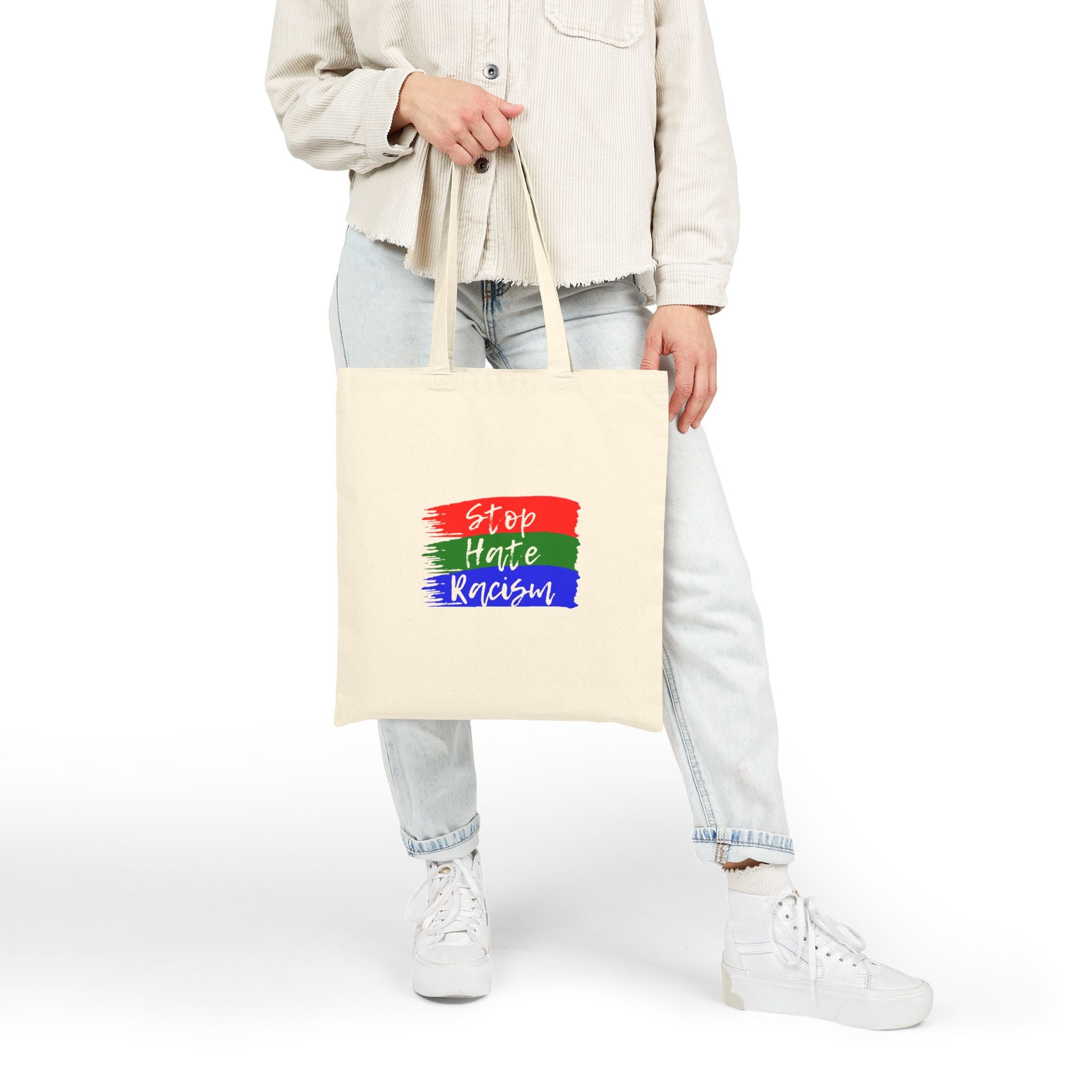 Tote Bag — “Stop Hate Racism” Canvas Tote | Anti-Racism Protest & Everyday Reusable Grocery Bag