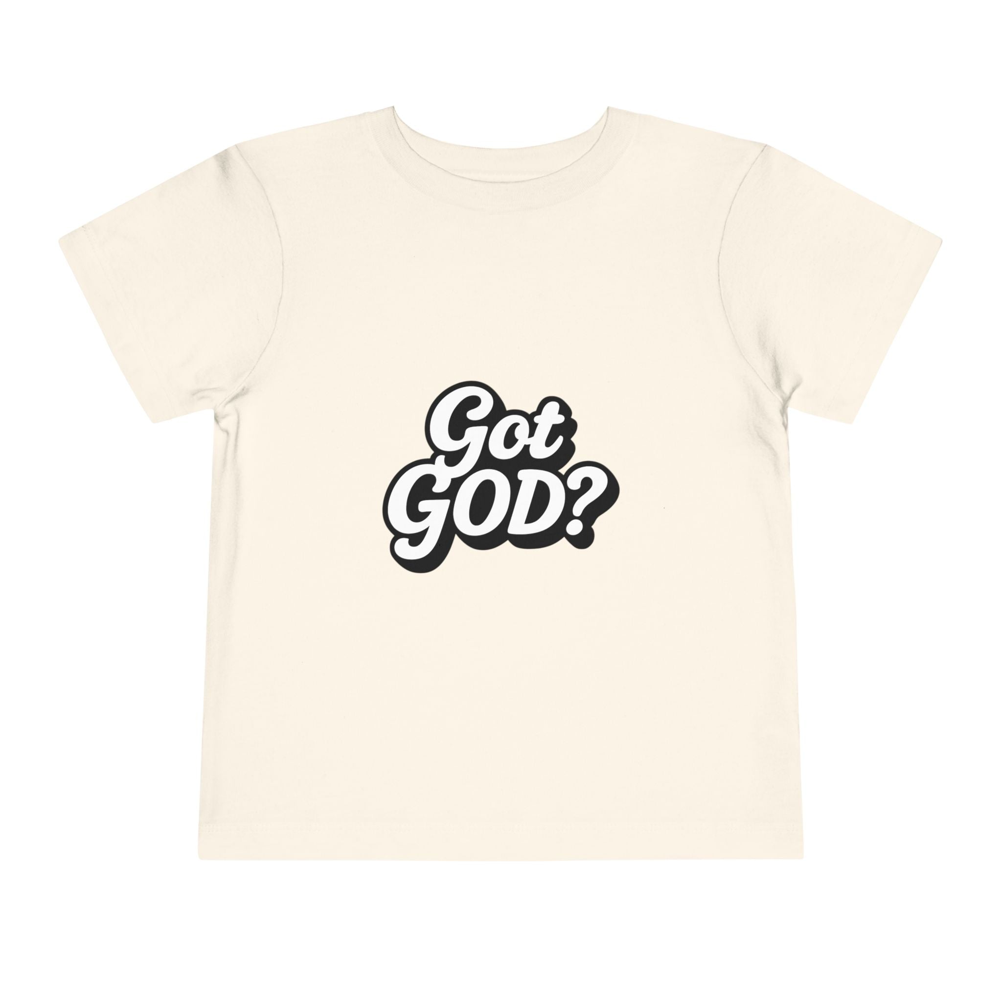 Toddler Tee — "Got GOD?" Christian Graphic Shirt for Kids