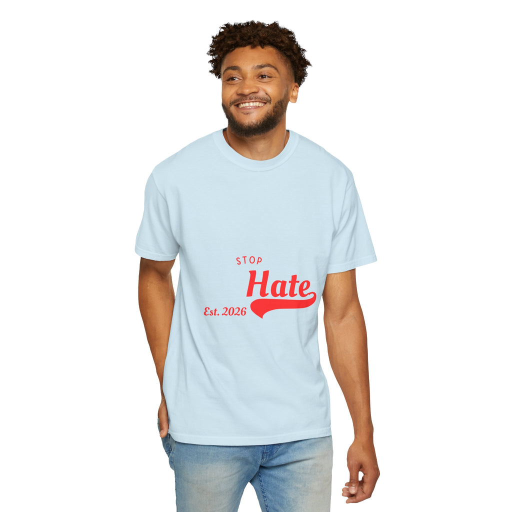 Stop Hate T-Shirt — Retro Script 'Est. 2026' Anti-Hate Graphic Tee