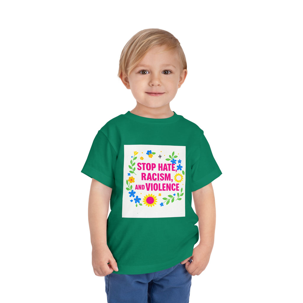 Toddler Tee — "Stop Hate, Racism, and Violence" Floral Anti-Racism Kids Shirt