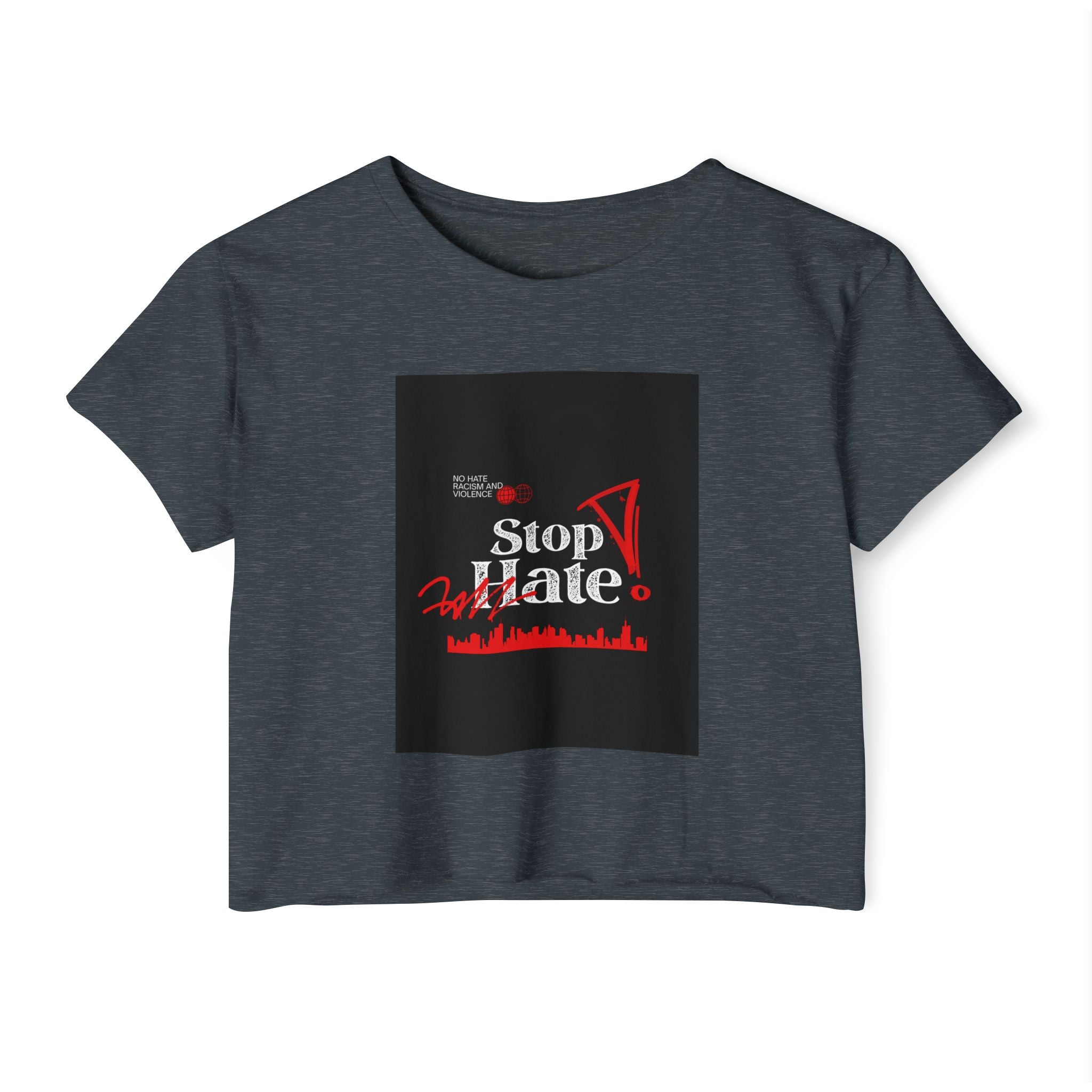 Stop Hate Crop Top — Women's Festival Statement Tee
