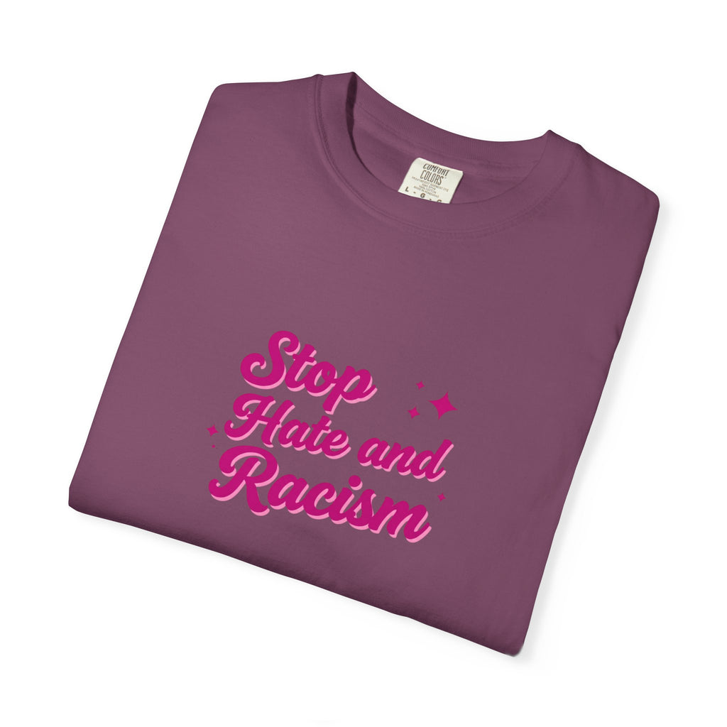 Stop Hate and Racism T-Shirt — Anti-Racism Graphic Tee