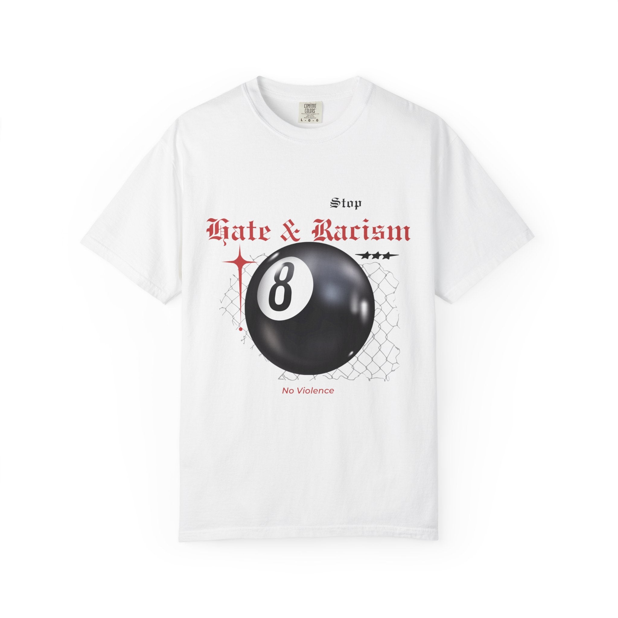 Anti-Racism 8-Ball T-Shirt — Stop Hate & Racism Graphic Tee