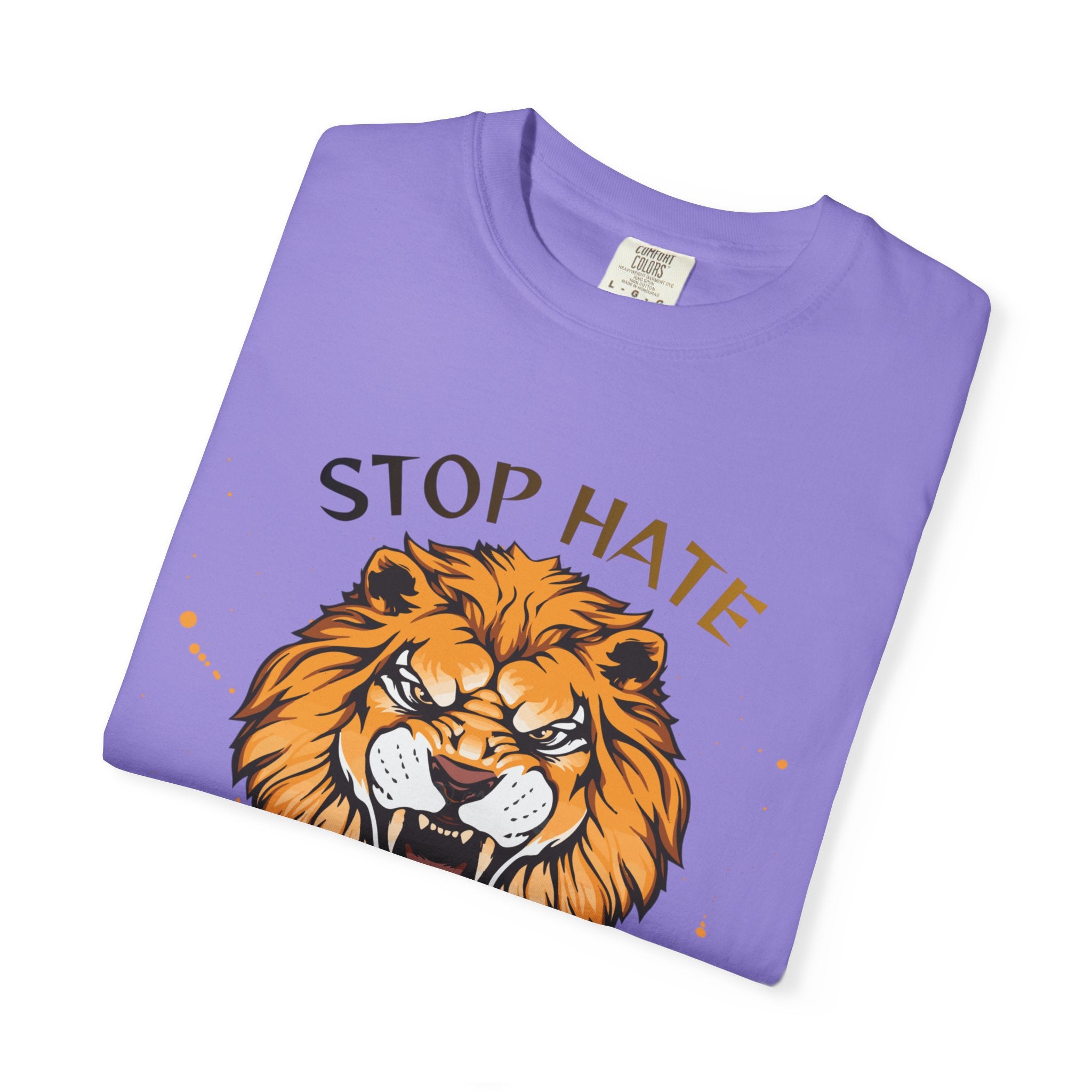 Stop Hate Lion T-Shirt — "Stop Racism and Violence" Statement Tee