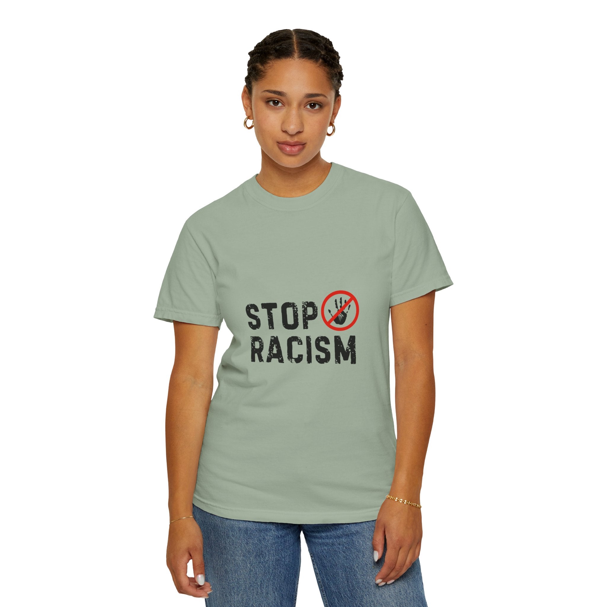 Stop Racism T-Shirt — Anti-Racism Statement Tee