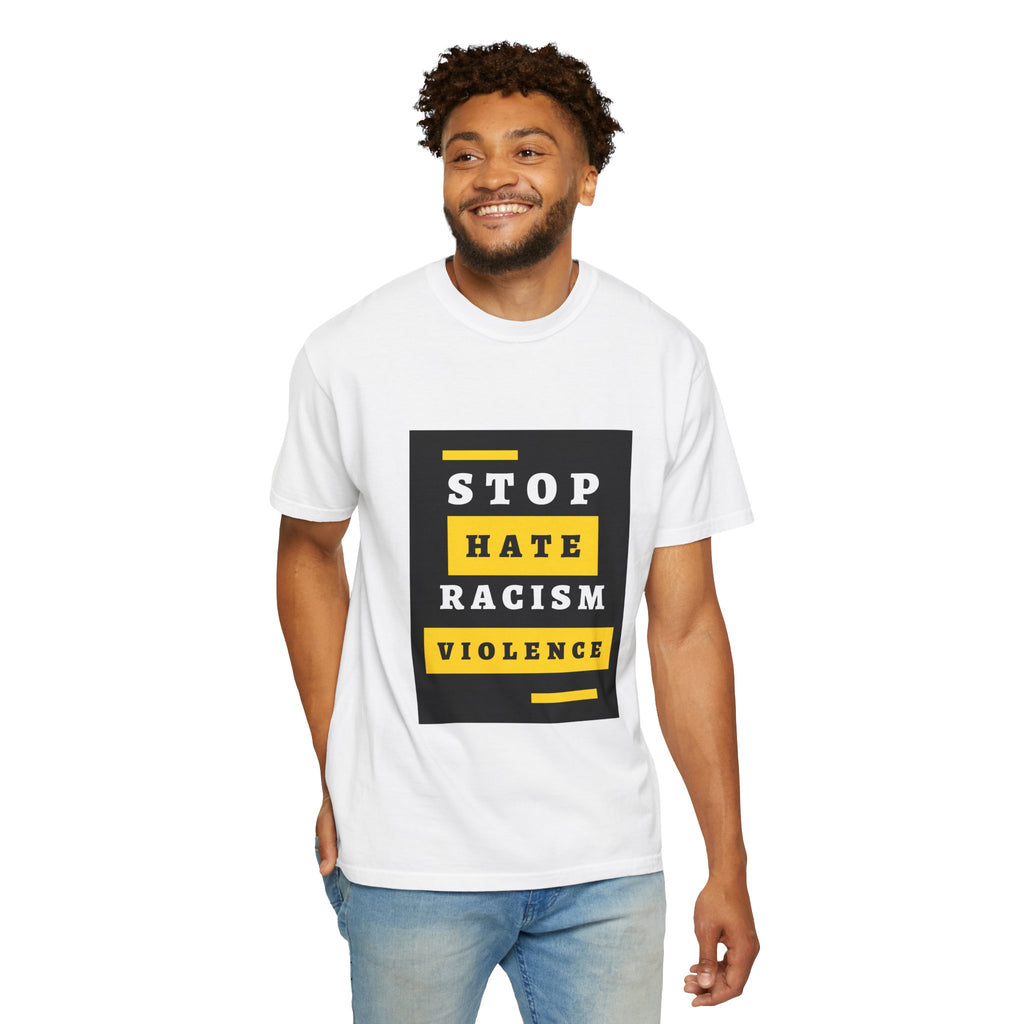 Stop Hate Racism Violence T-Shirt — Anti-Racism Message Tee