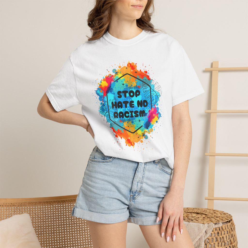 Stop Hate No Racism T-Shirt — Colorful Anti-Racism Statement Tee