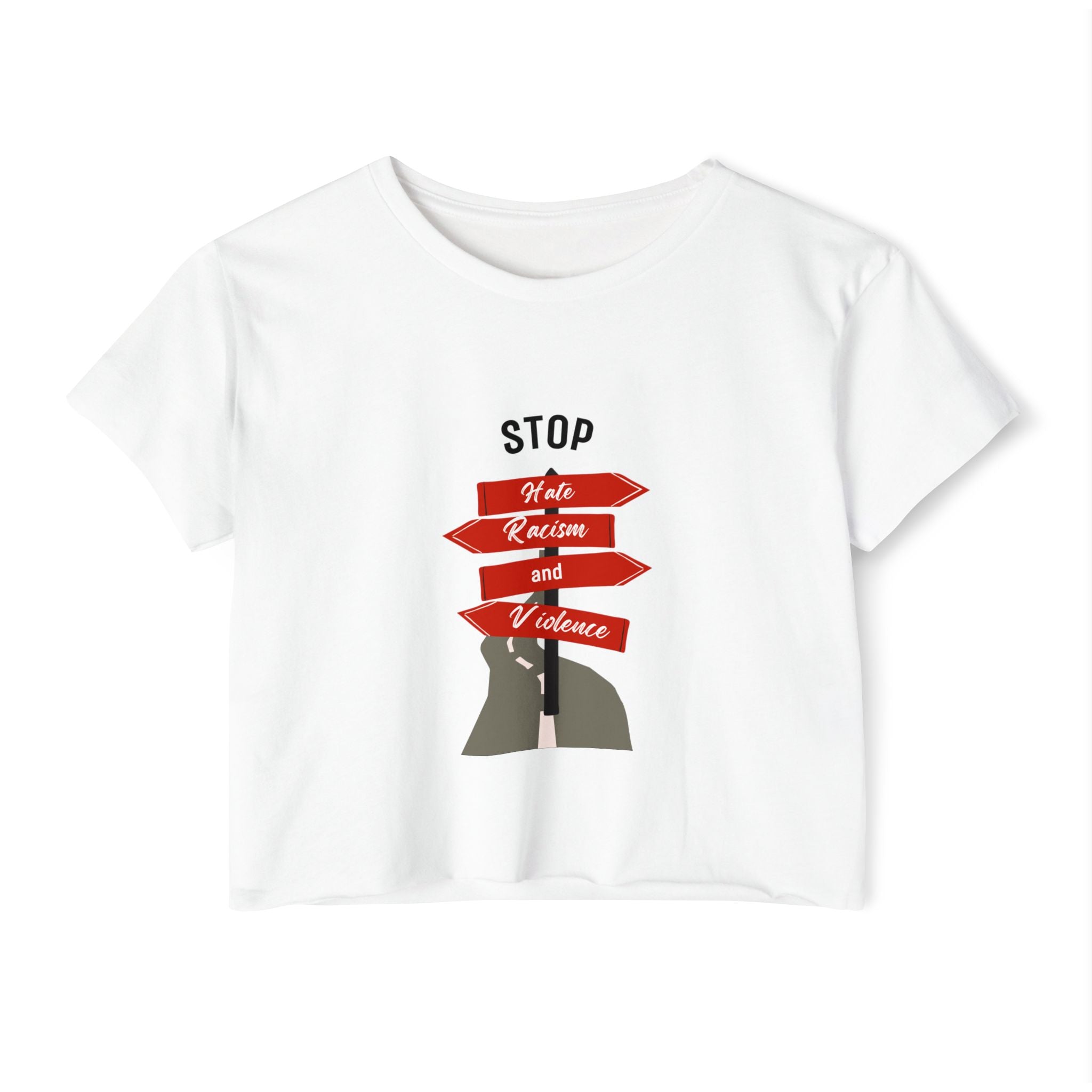 Stop Hate Racism and Violence Crop Top — Women's Activist Festival Tee