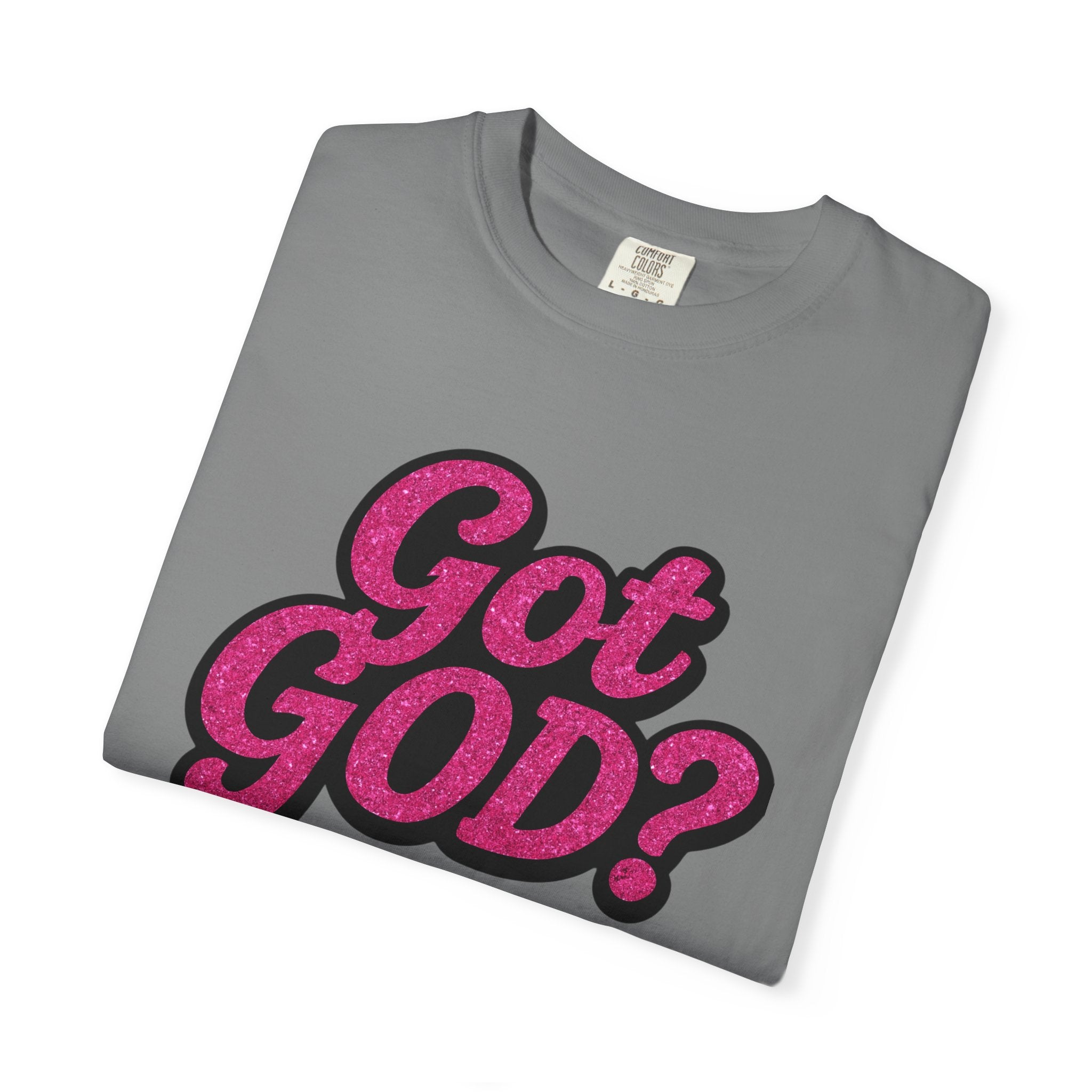 Got GOD? Graphic T-Shirt — Retro Script Faith Tee