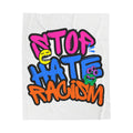 Velveteen Plush Blanket — "Stop Hate Racism" Colorful Graffiti Anti-Racism Throw