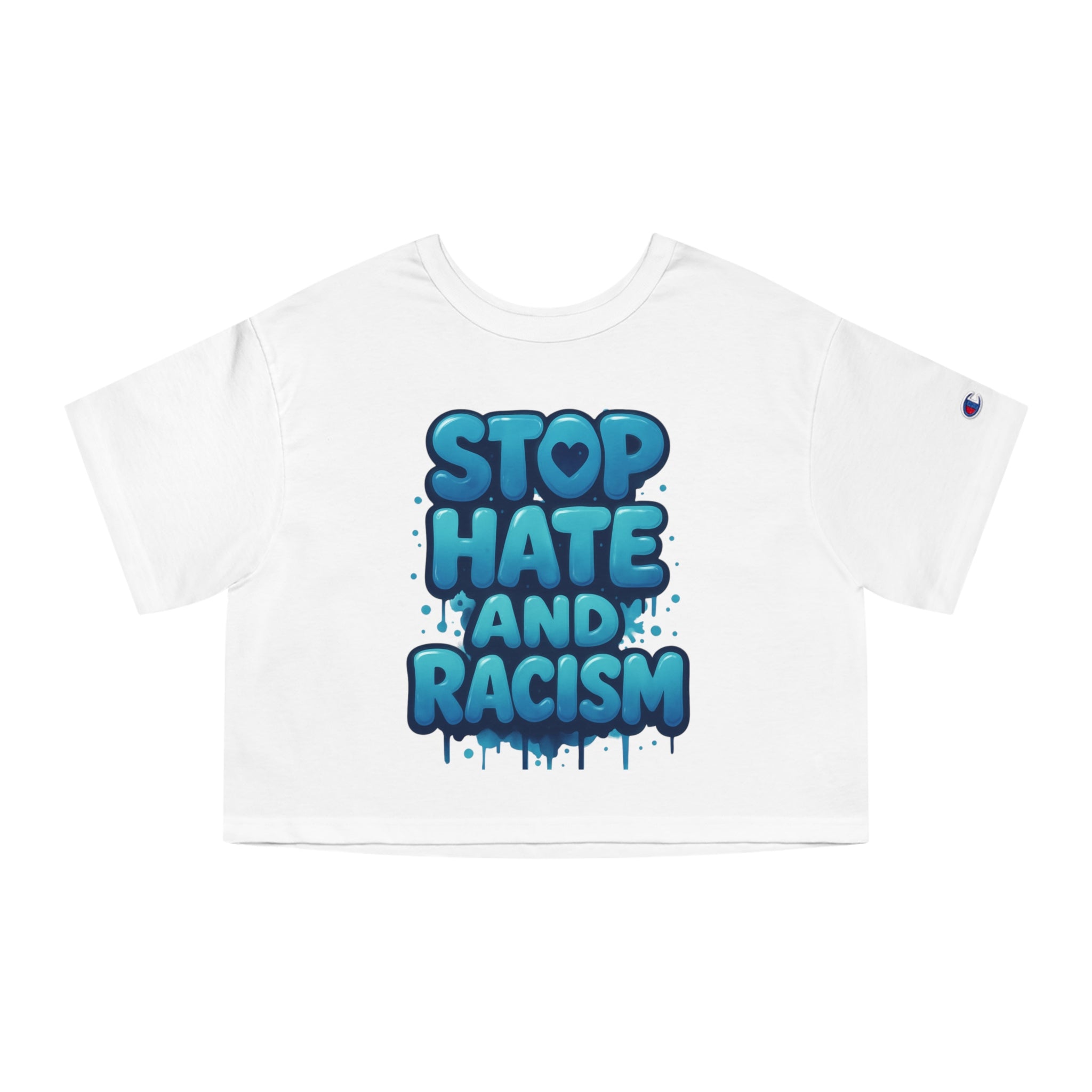 Stop Hate and Racism Cropped T-Shirt
