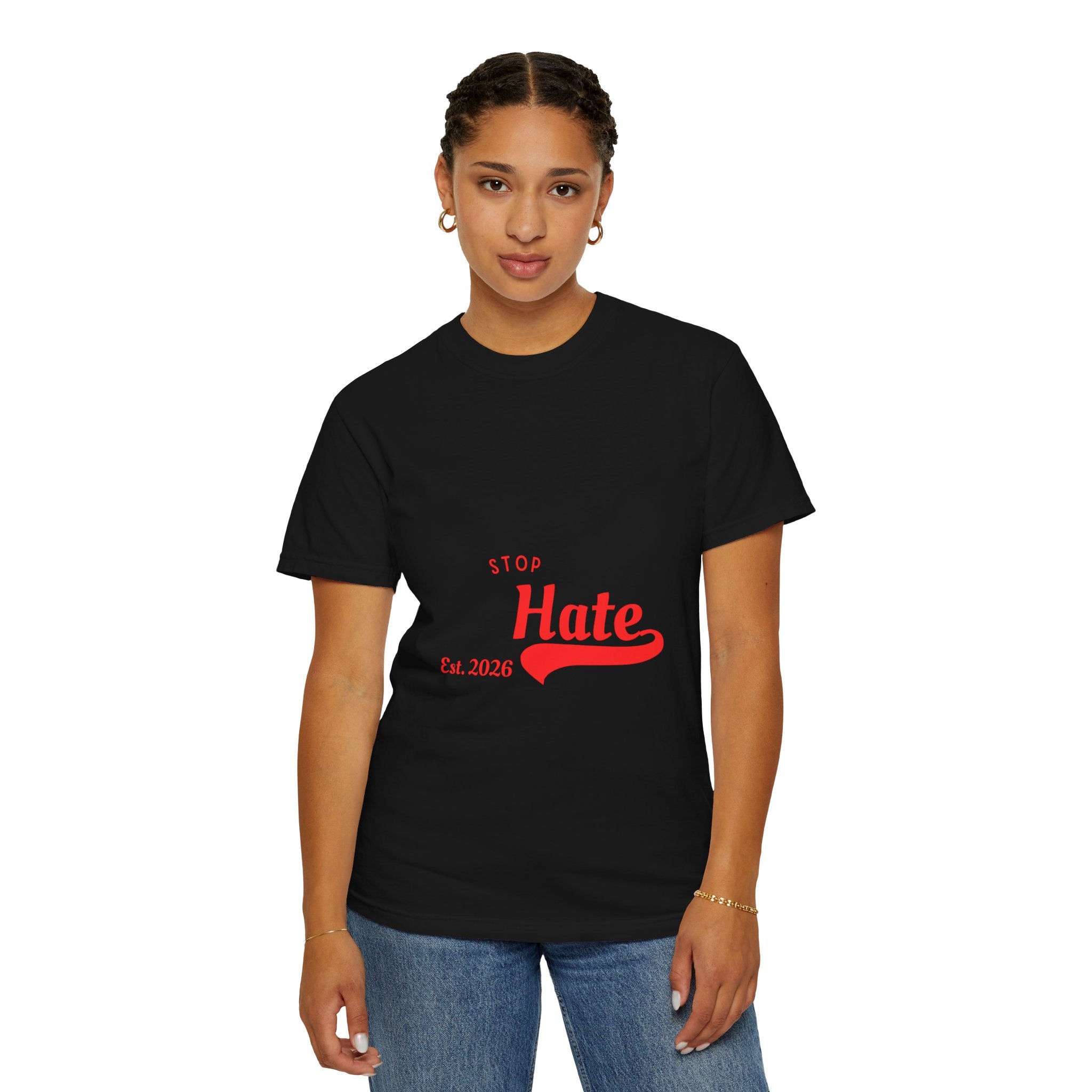 Stop Hate T-Shirt — Retro Script 'Est. 2026' Anti-Hate Graphic Tee
