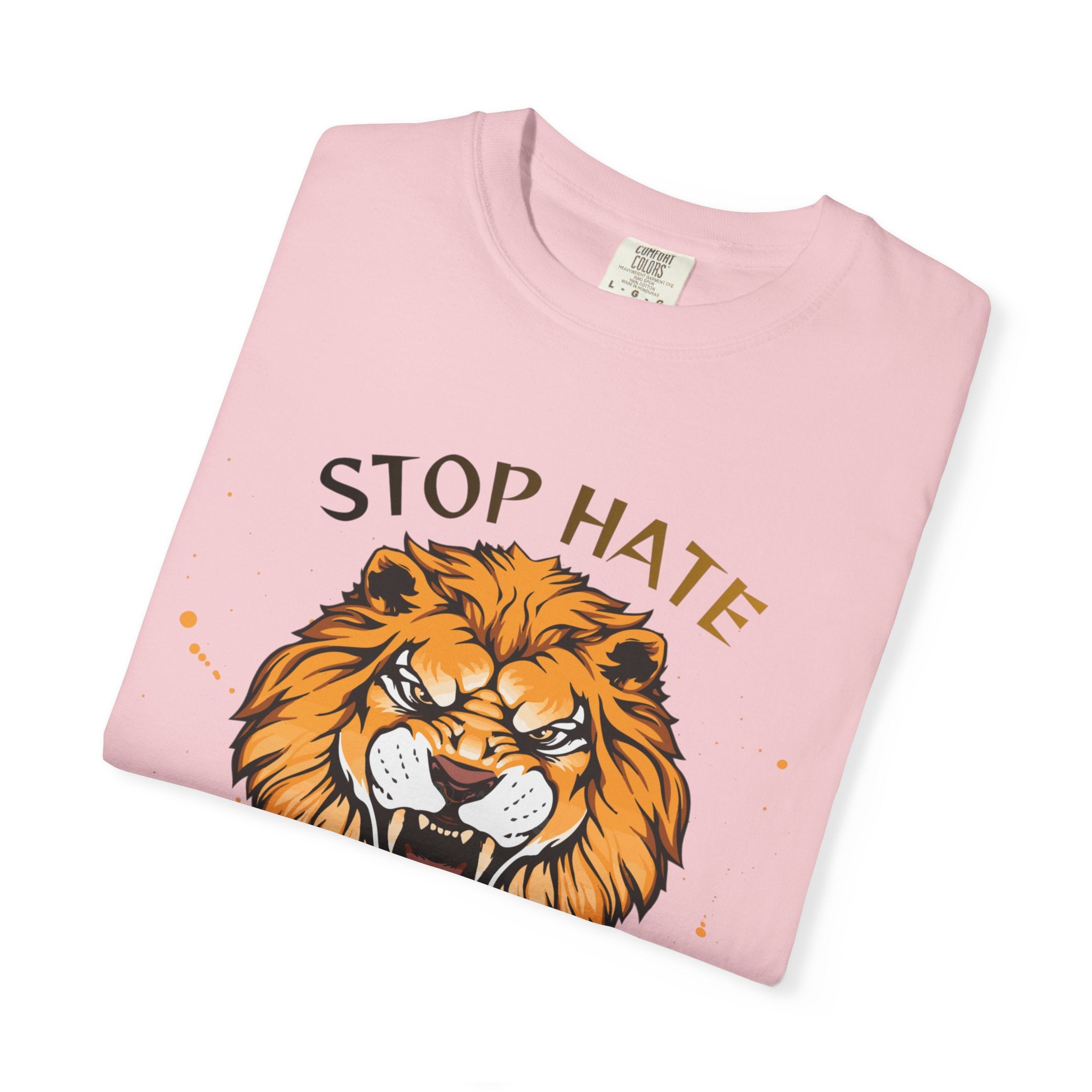 Stop Hate Lion T-Shirt — "Stop Racism and Violence" Statement Tee