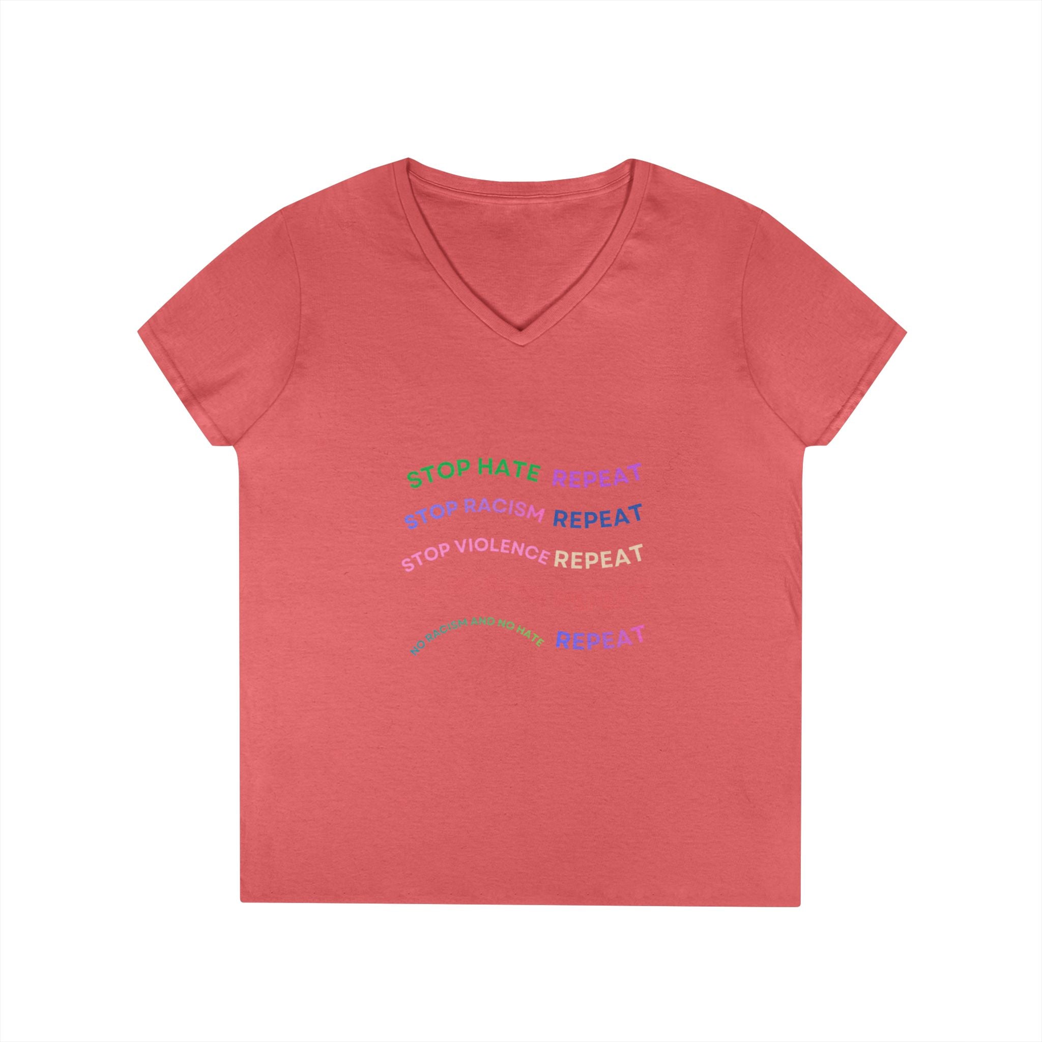 Ladies' V-Neck T-Shirt — "Stop Hate Repeat" Anti-Racism Message Tee