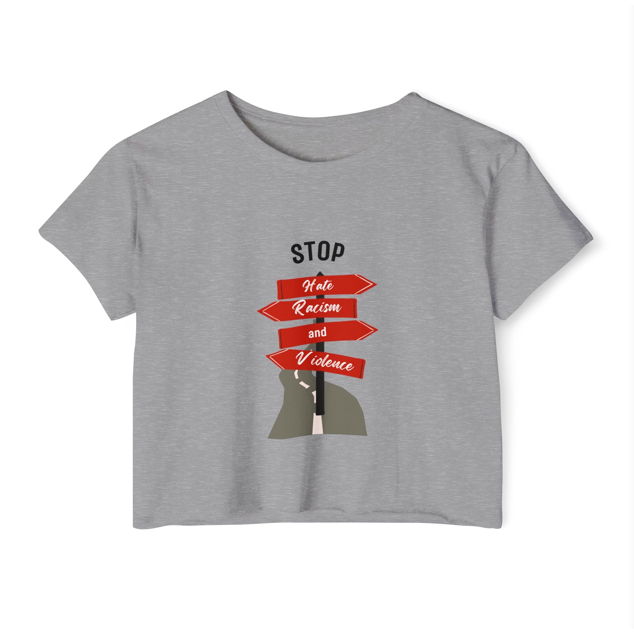 Stop Hate Racism and Violence Crop Top — Women's Activist Festival Tee