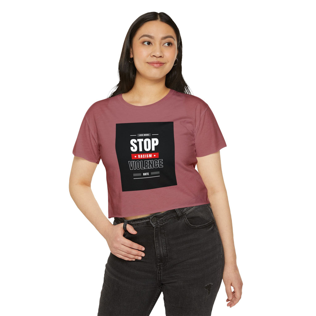 Stop Racism Stop Violence Crop Top — Women's Protest Festival Tee