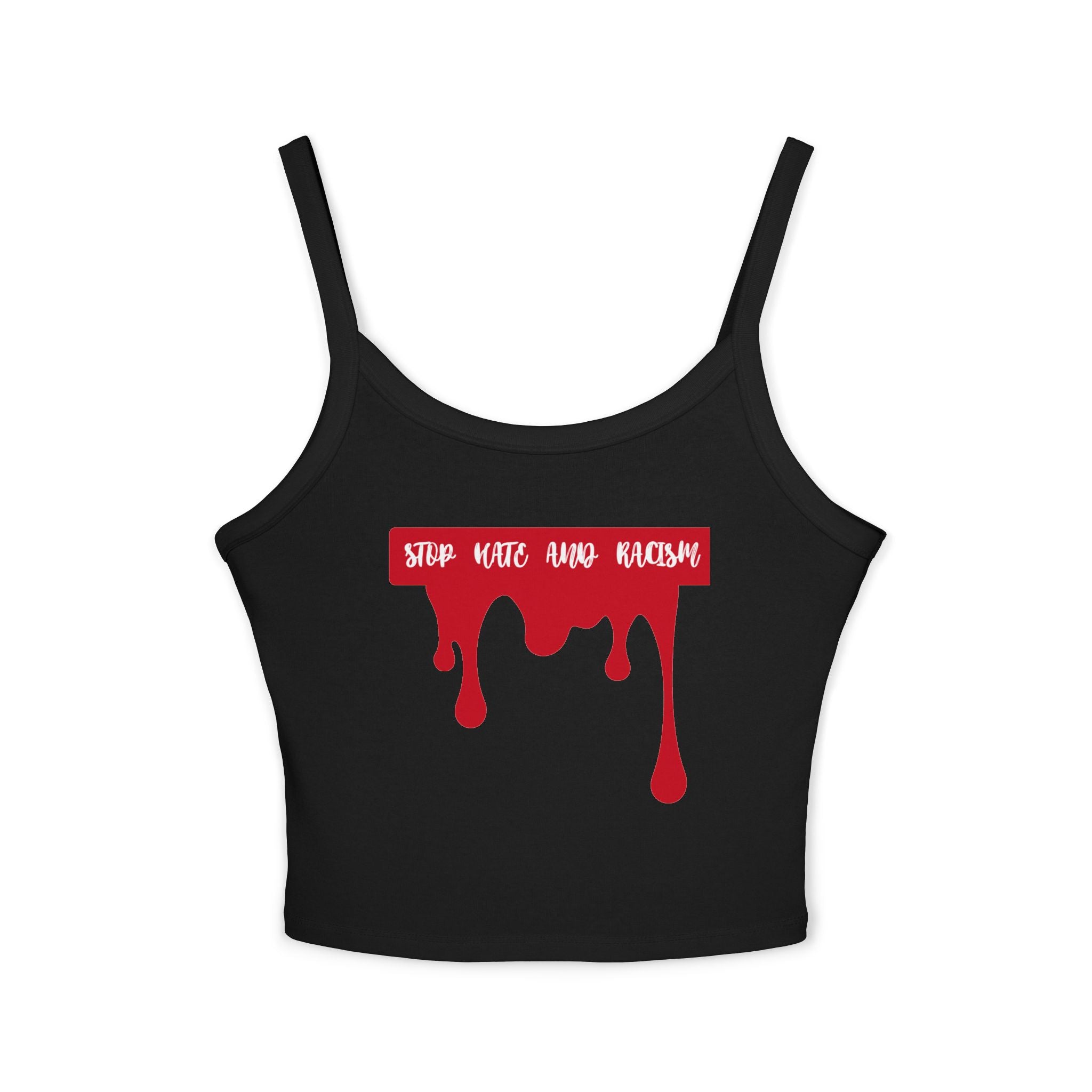 Stop Hate And Racism Spaghetti Strap Tank Top — Anti-Racism Graphic Crop