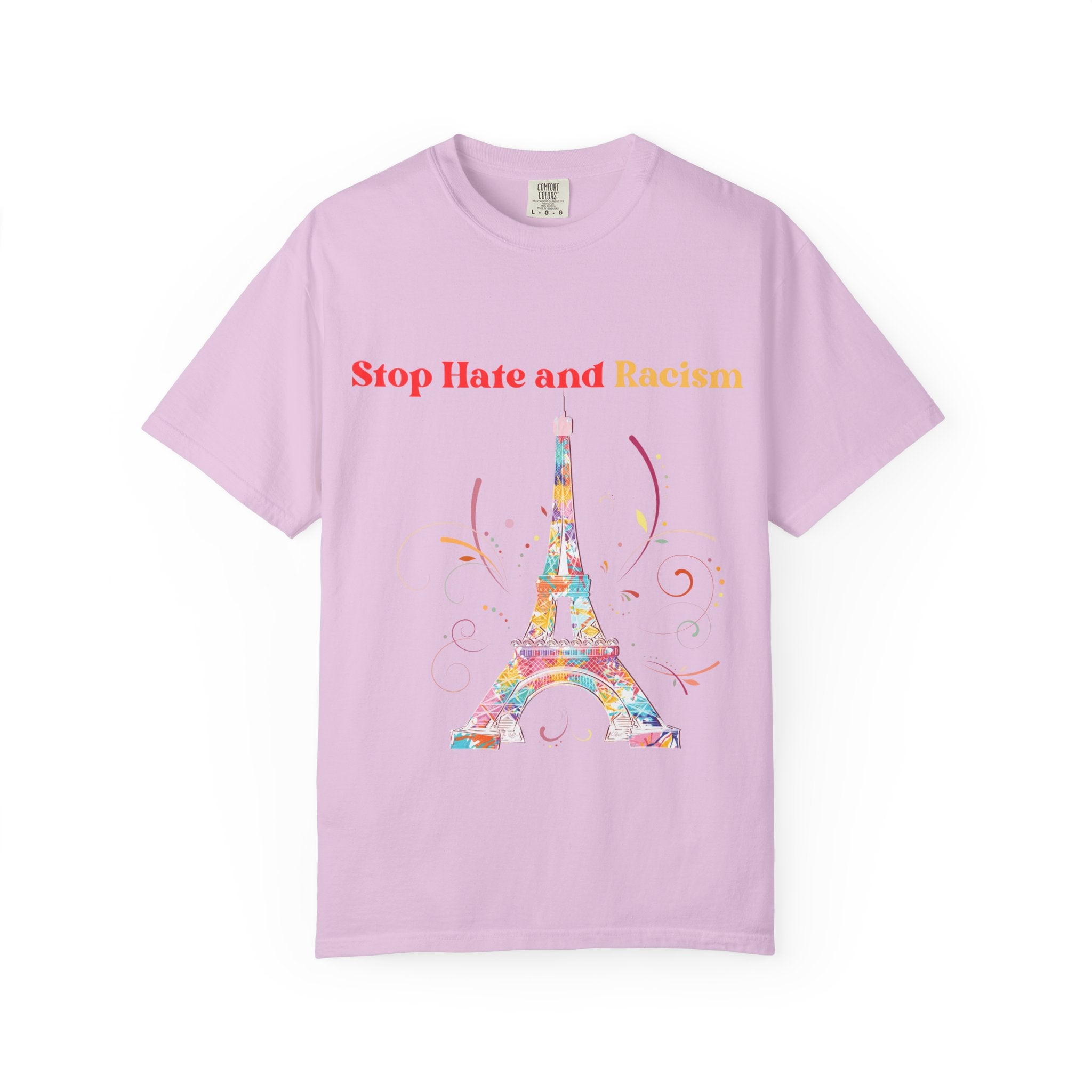 Stop Hate and Racism Eiffel Tower T-Shirt