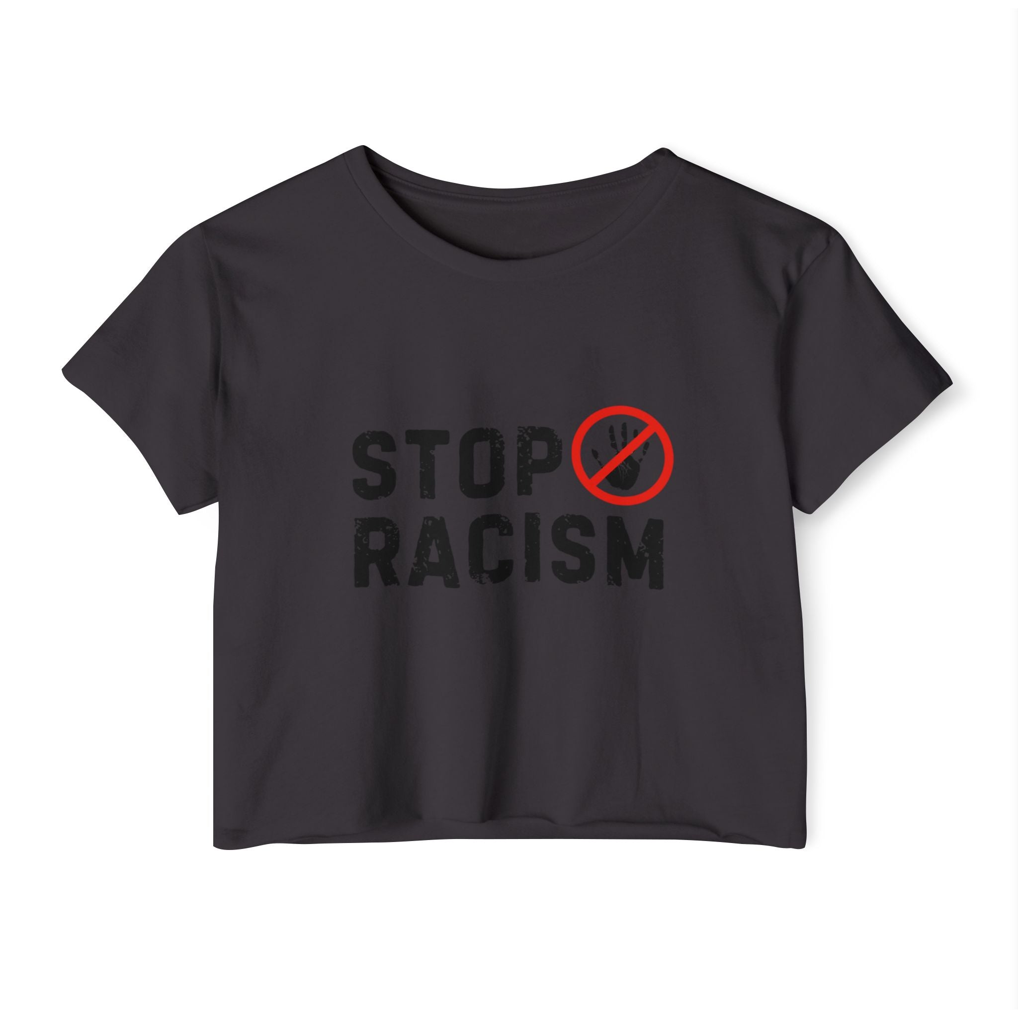 Stop Racism Crop Top — Women's Activist Festival Tee