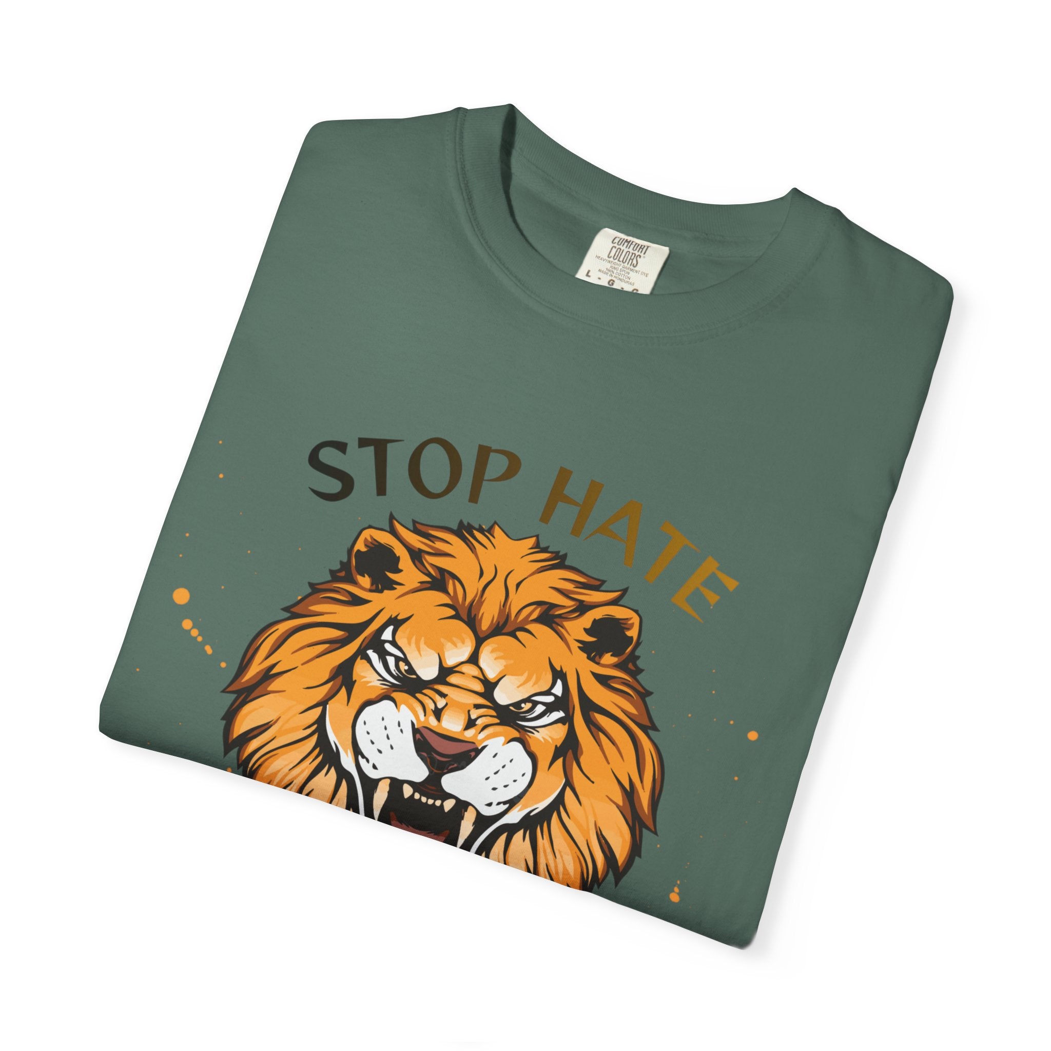 Stop Hate Lion T-Shirt — "Stop Racism and Violence" Statement Tee