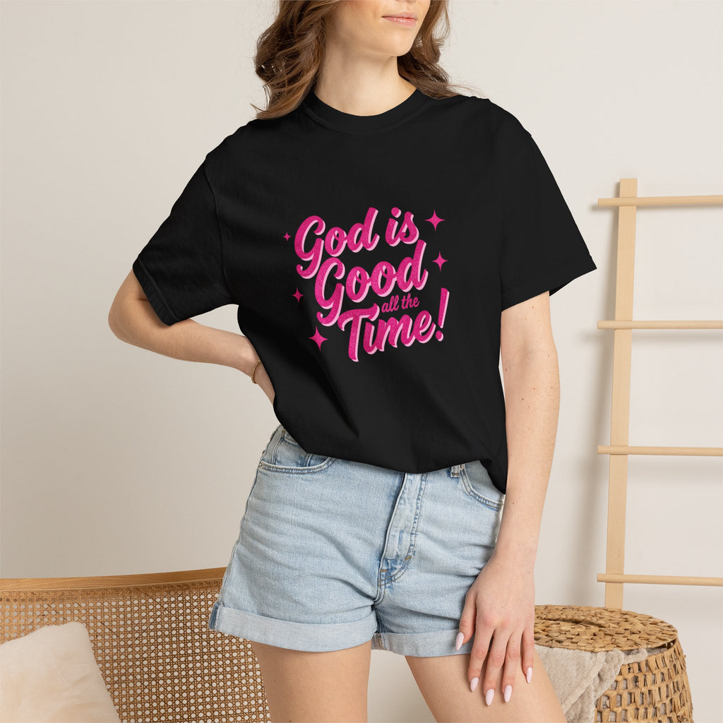 God Is Good All the Time T-Shirt — Christian Faith Tee