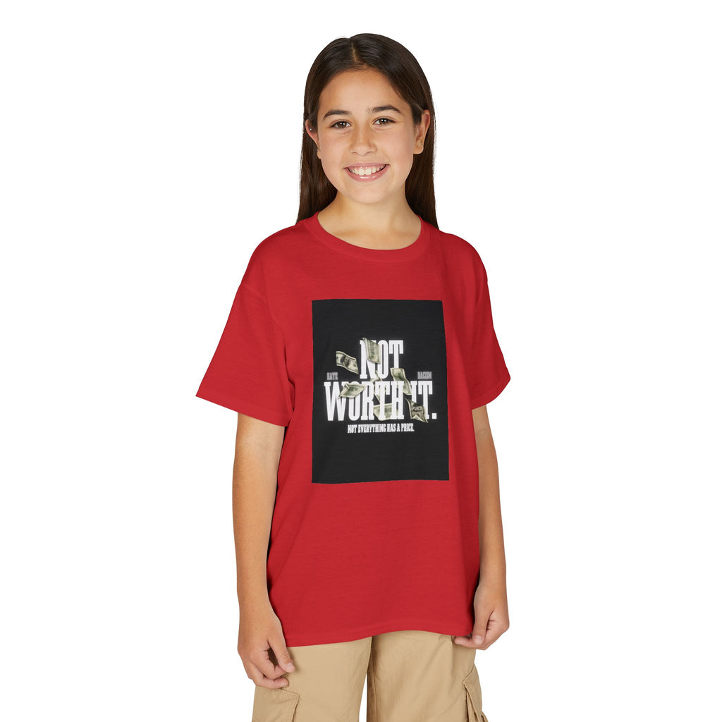 Youth T-Shirt — "Not Worth It"