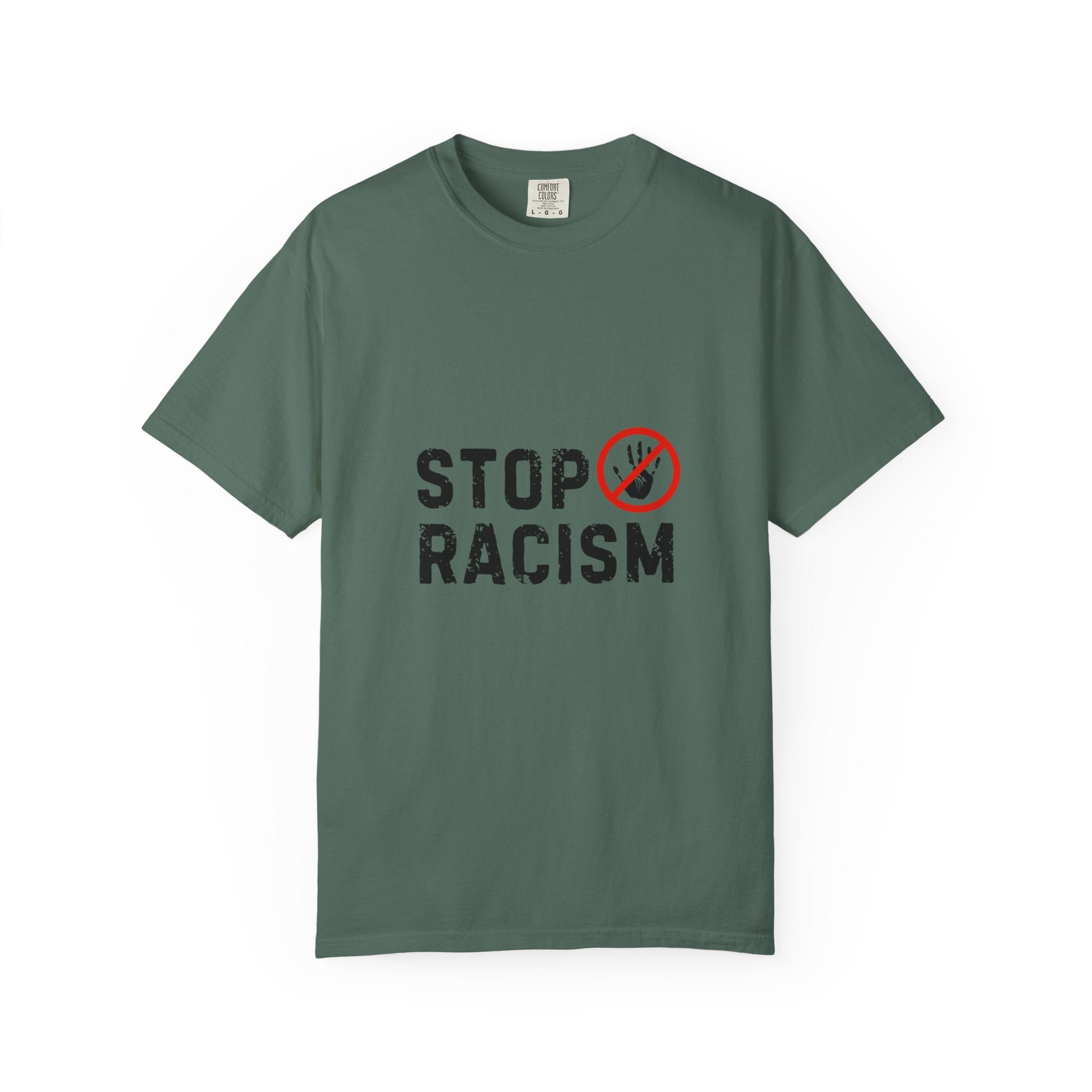 Stop Racism T-Shirt — Anti-Racism Statement Tee