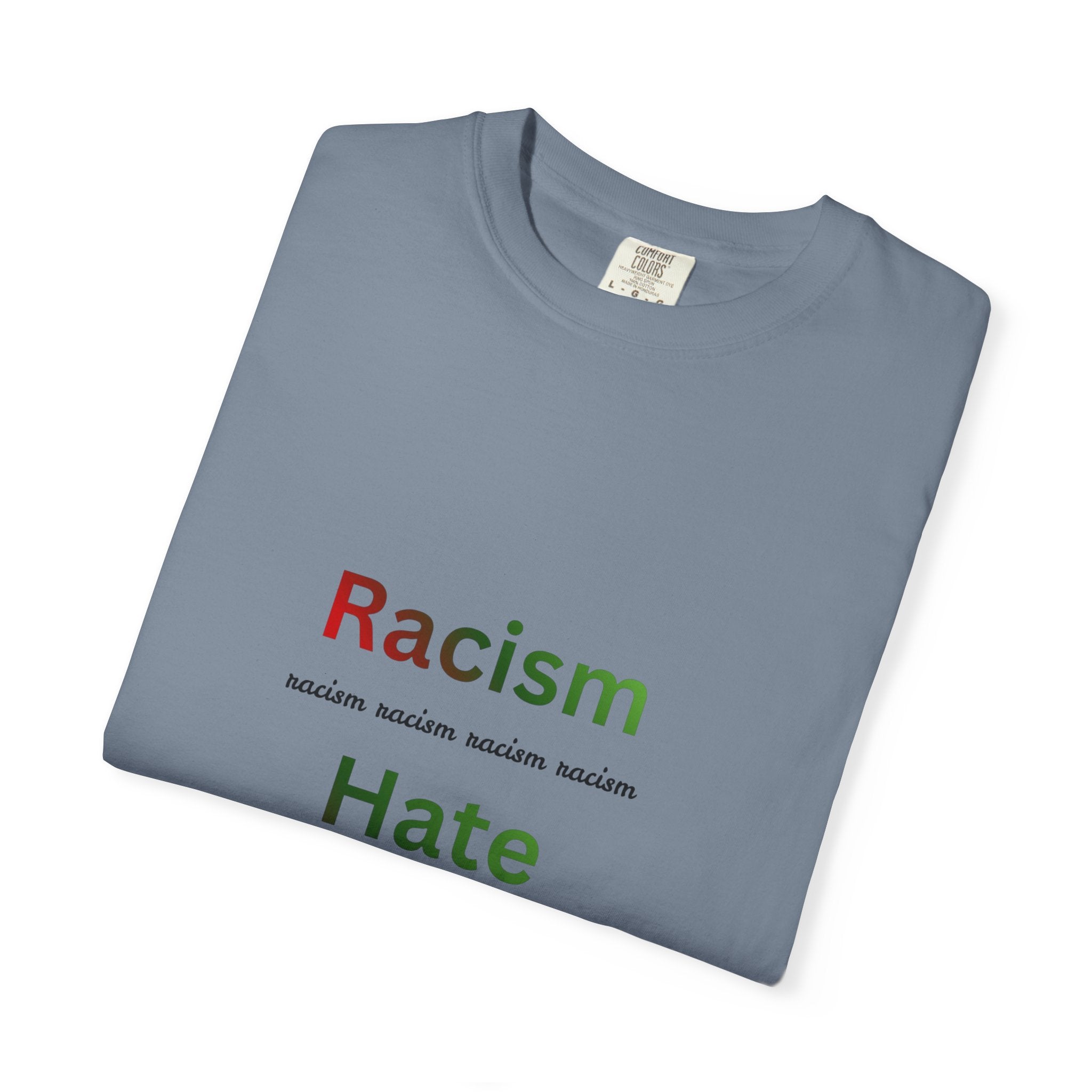 Christian Message T-Shirt — 'Racism Hate Violence' Anti-Hate Tee with John 14:6 Back Quote