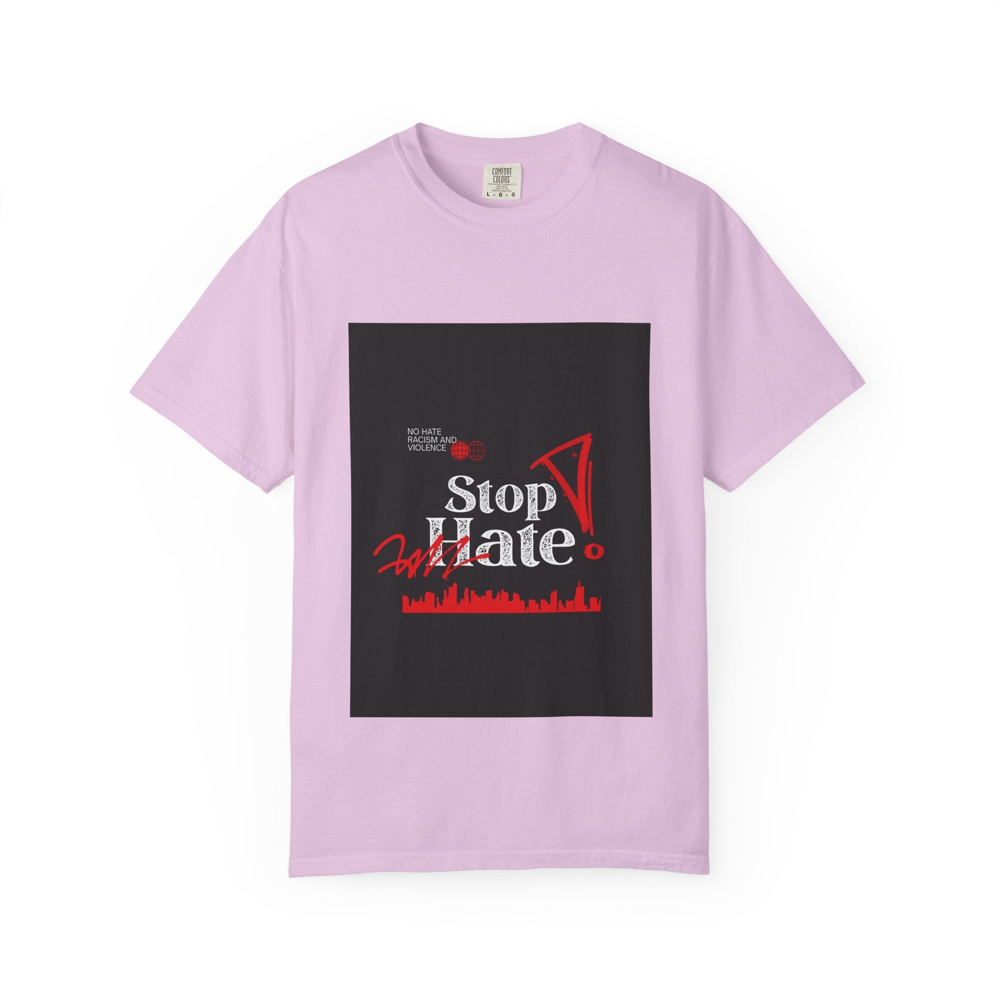 Stop Hate T-Shirt — Anti-Hate Protest Tee with Megaphone Graphic