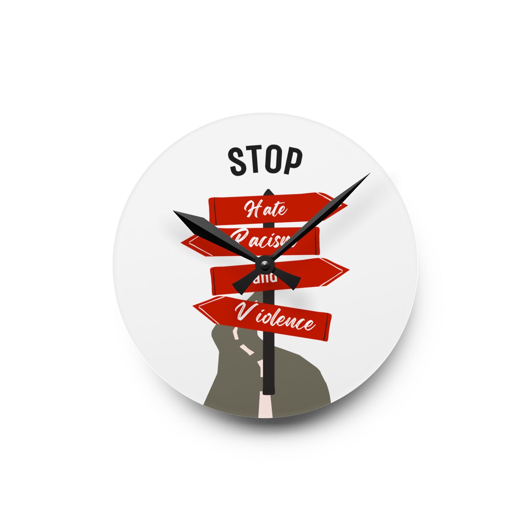 Acrylic Wall Clock — “Stop Hate, Racism and Violence” Social Justice Sign Decor