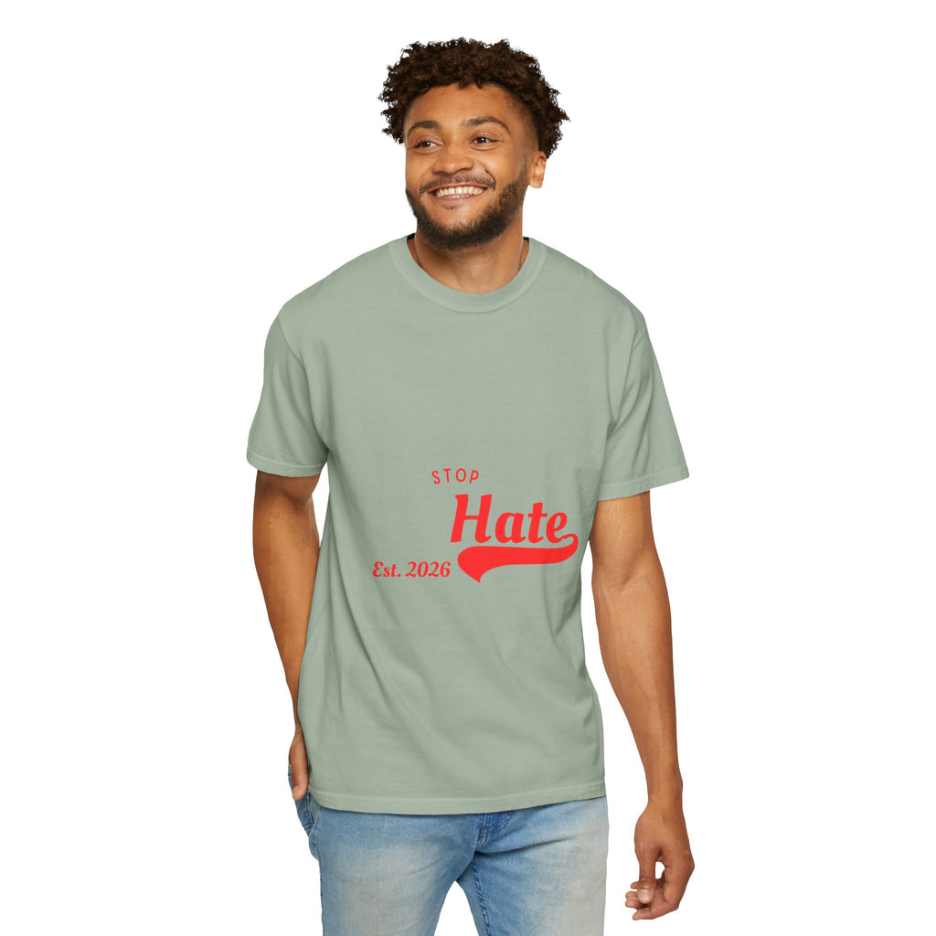 Stop Hate T-Shirt — Retro Script 'Est. 2026' Anti-Hate Graphic Tee