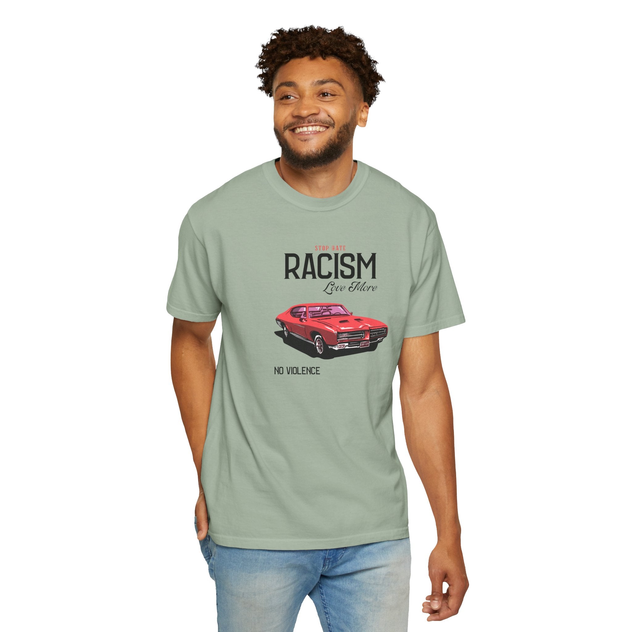 Anti-Racism Graphic T-Shirt — “Stop Hate, Racism, Love More” with Vintage Red Muscle Car