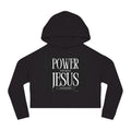 Cropped Hoodie — 'Power In The Name Of Jesus' Christian Faith Sweatshirt