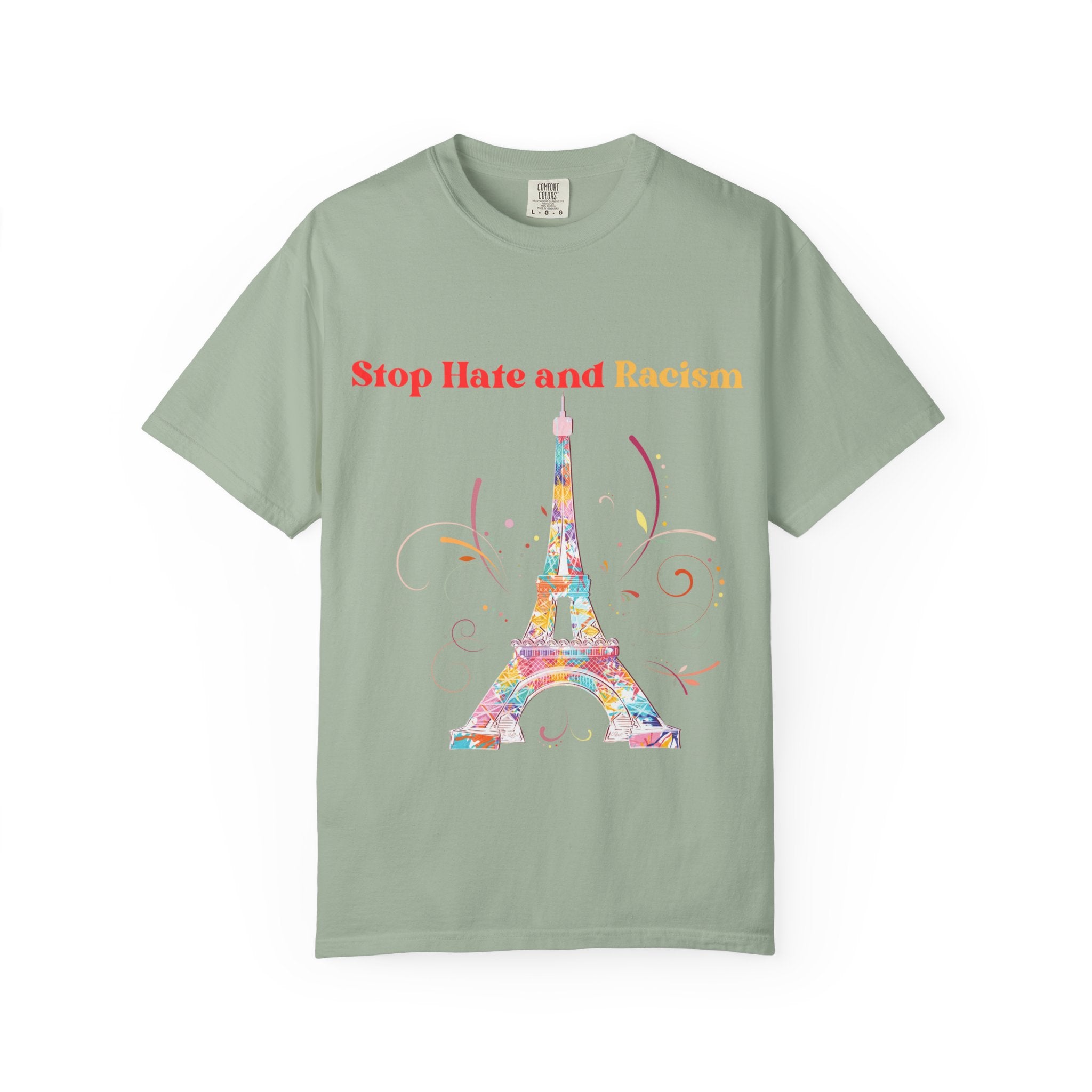 Stop Hate and Racism Eiffel Tower T-Shirt