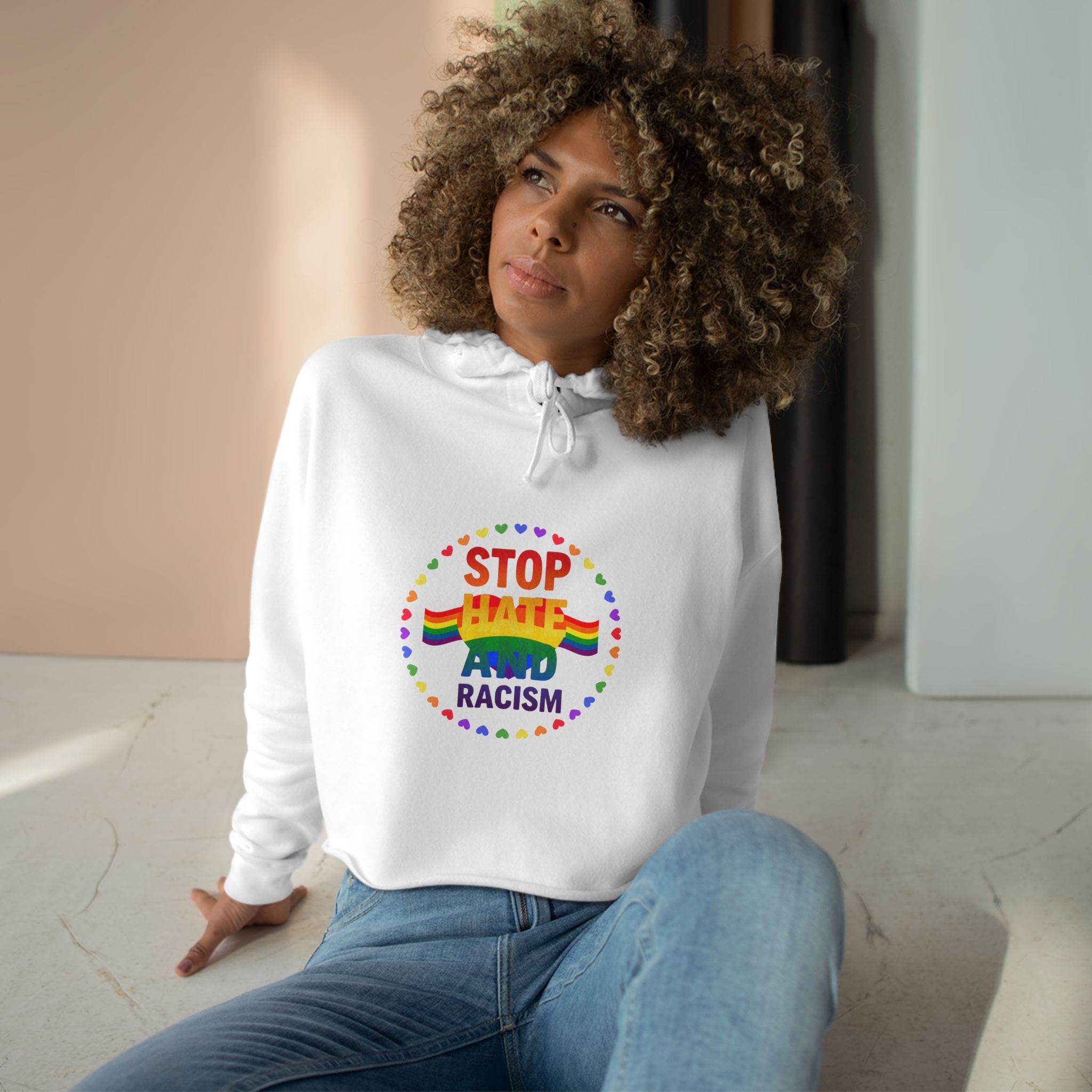 Stop Hate and Racism Crop Hoodie — Rainbow Pride Social Justice Statement Top