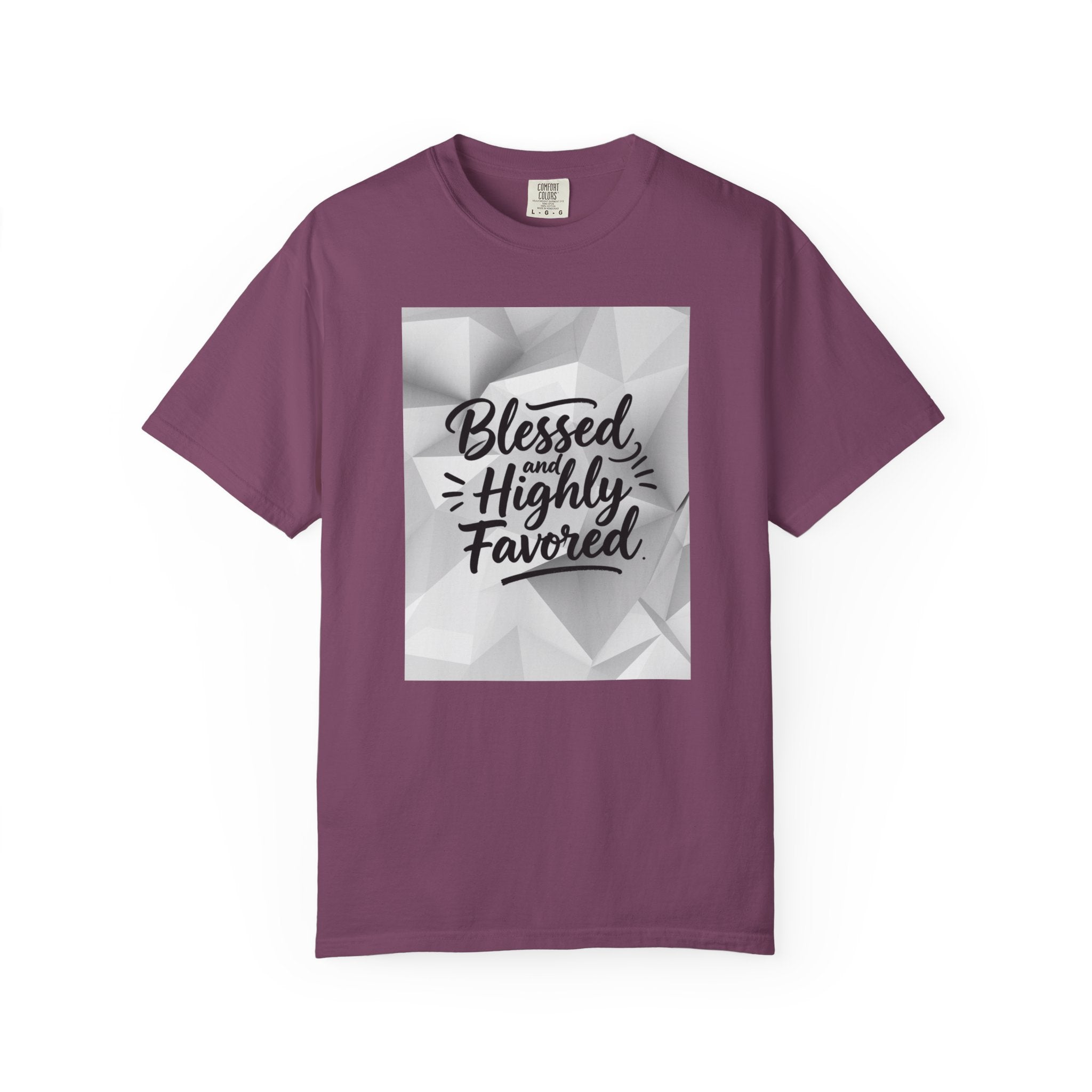 Blessed and Highly Favored T-Shirt — Faith Inspirational Graphic Tee