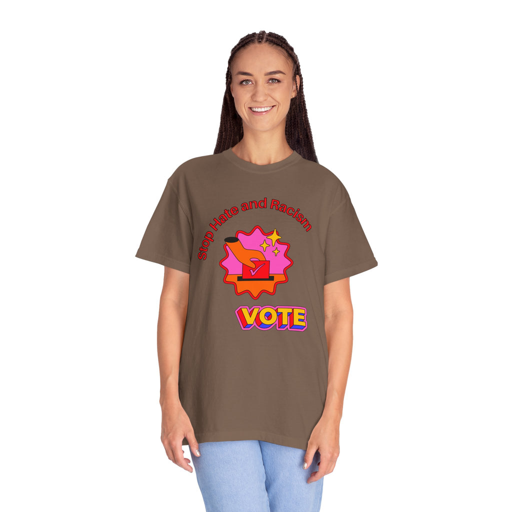 Vote: Stop Hate and Racism Graphic T-Shirt