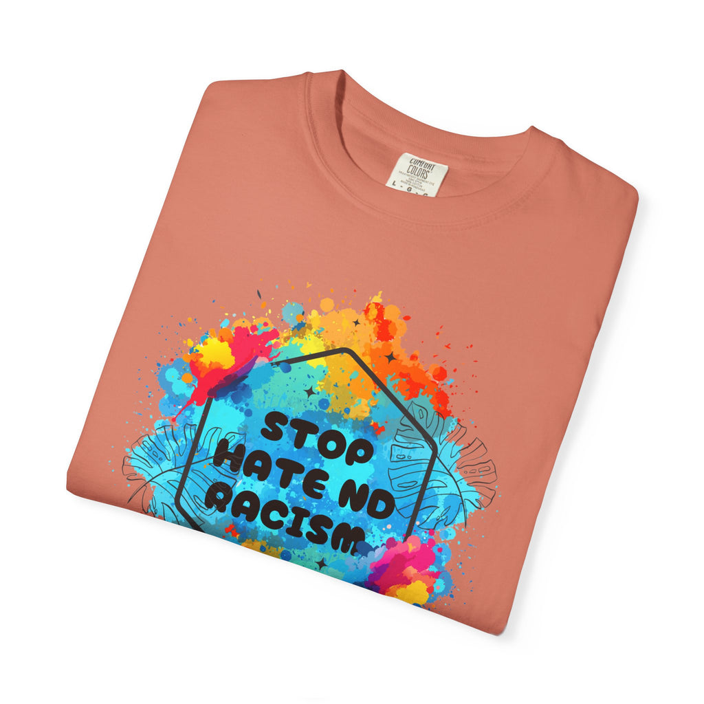 Stop Hate No Racism T-Shirt — Colorful Anti-Racism Statement Tee