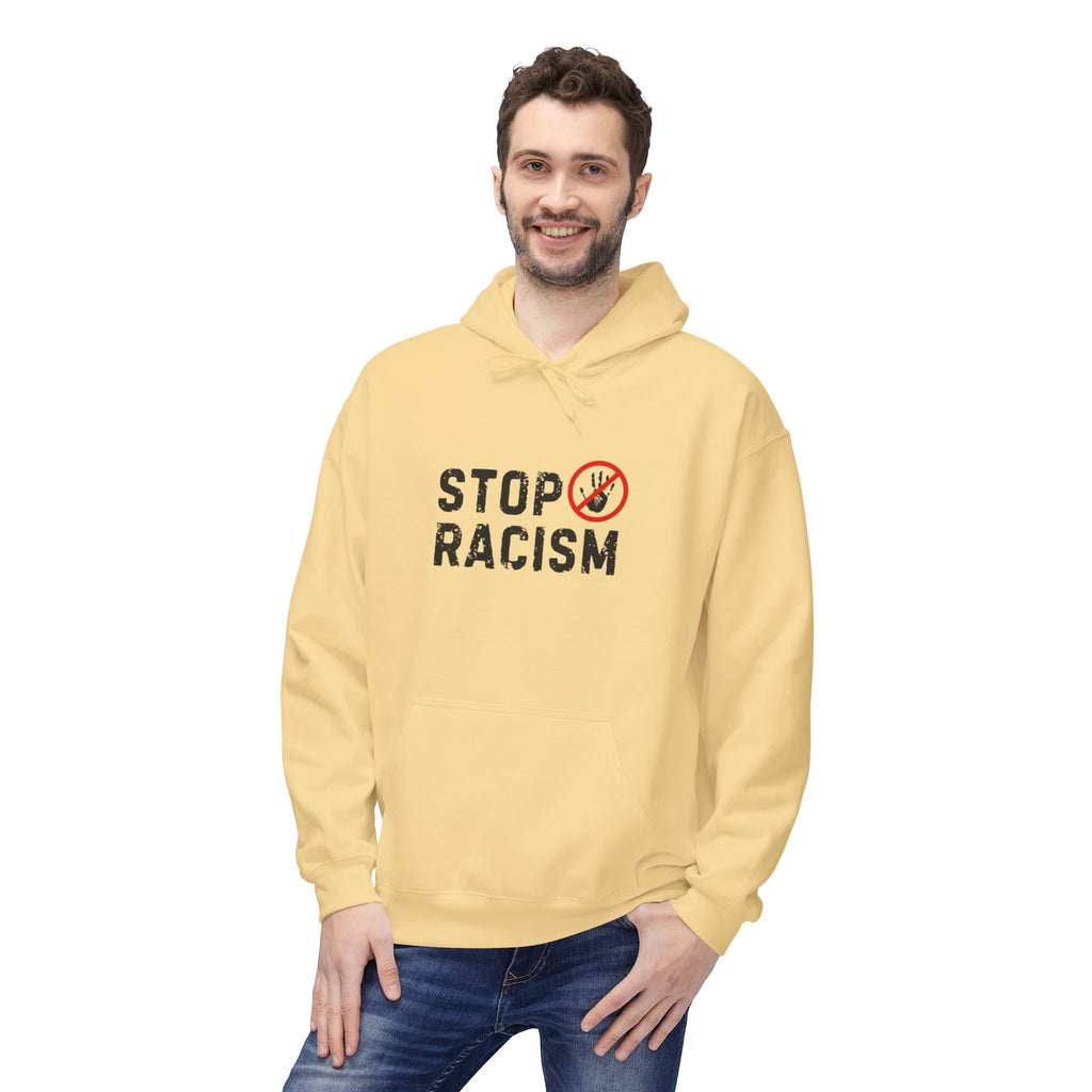 Stop Racism Hoodie — Anti-Racism Statement Pullover