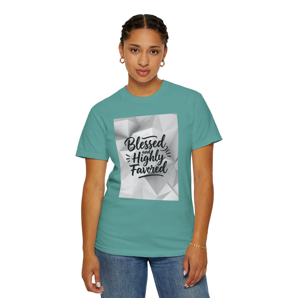 Blessed and Highly Favored T-Shirt — Faith Inspirational Graphic Tee