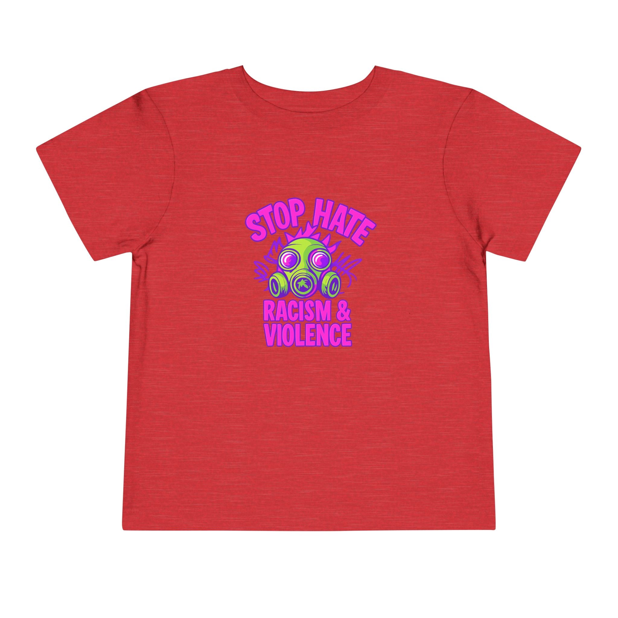 Stop Hate Toddler Tee – "Stop Hate Racism & Violence" Graphic
