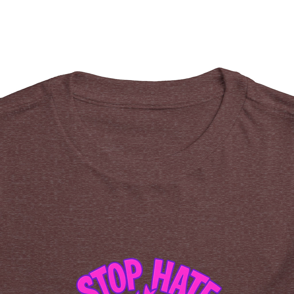 Stop Hate Toddler Tee – "Stop Hate Racism & Violence" Graphic